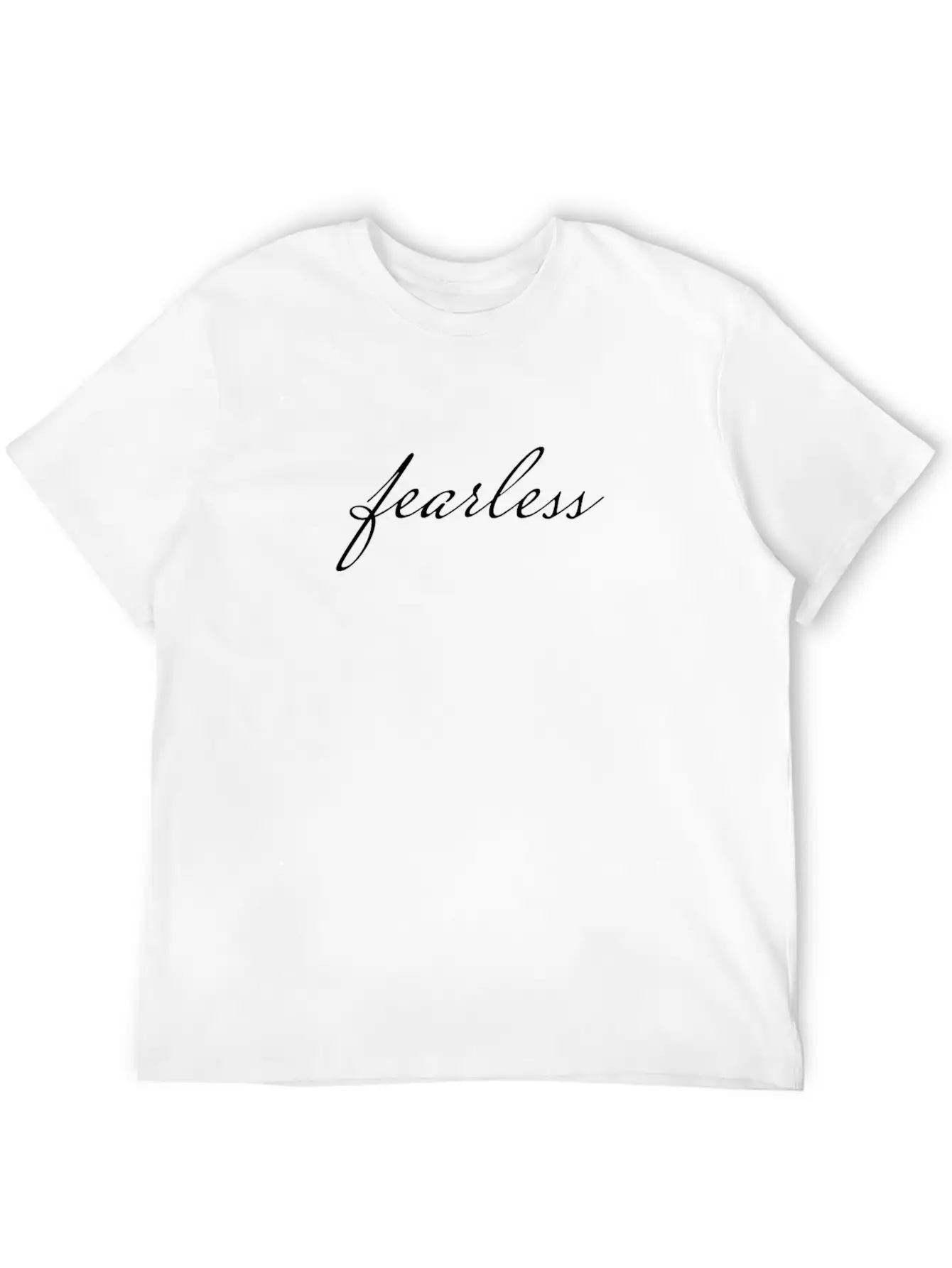Fearless, Motivational Spirit Inspiraitonal Quote Timeless Short Sleeve Tee – Comfy And Minimalist Design