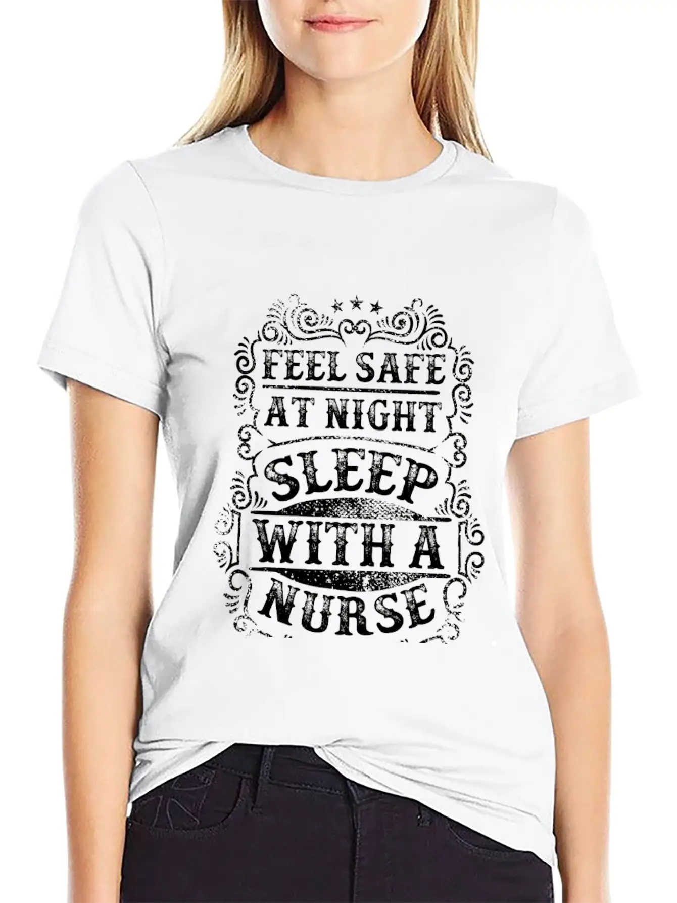 Feel Safe At Night Sleep With A Nurse Unisex Short Sleeve Soft Cotton T-Shirt – Casual Everyday Wear