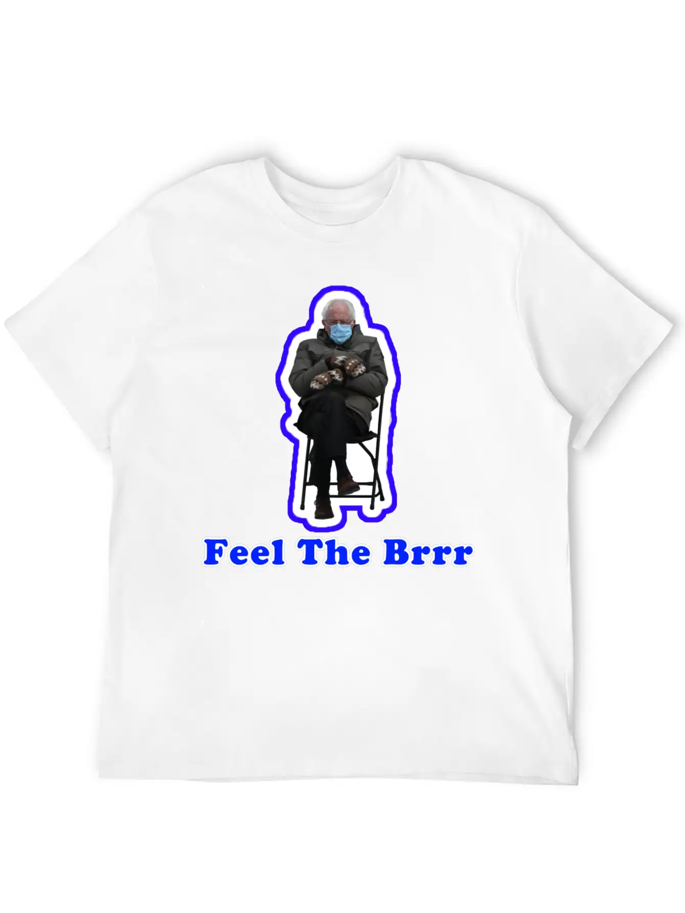 Feel The Brrr Sanders Mittens Meme Unisex Short Sleeve Soft Cotton T-Shirt – Casual Everyday Wear