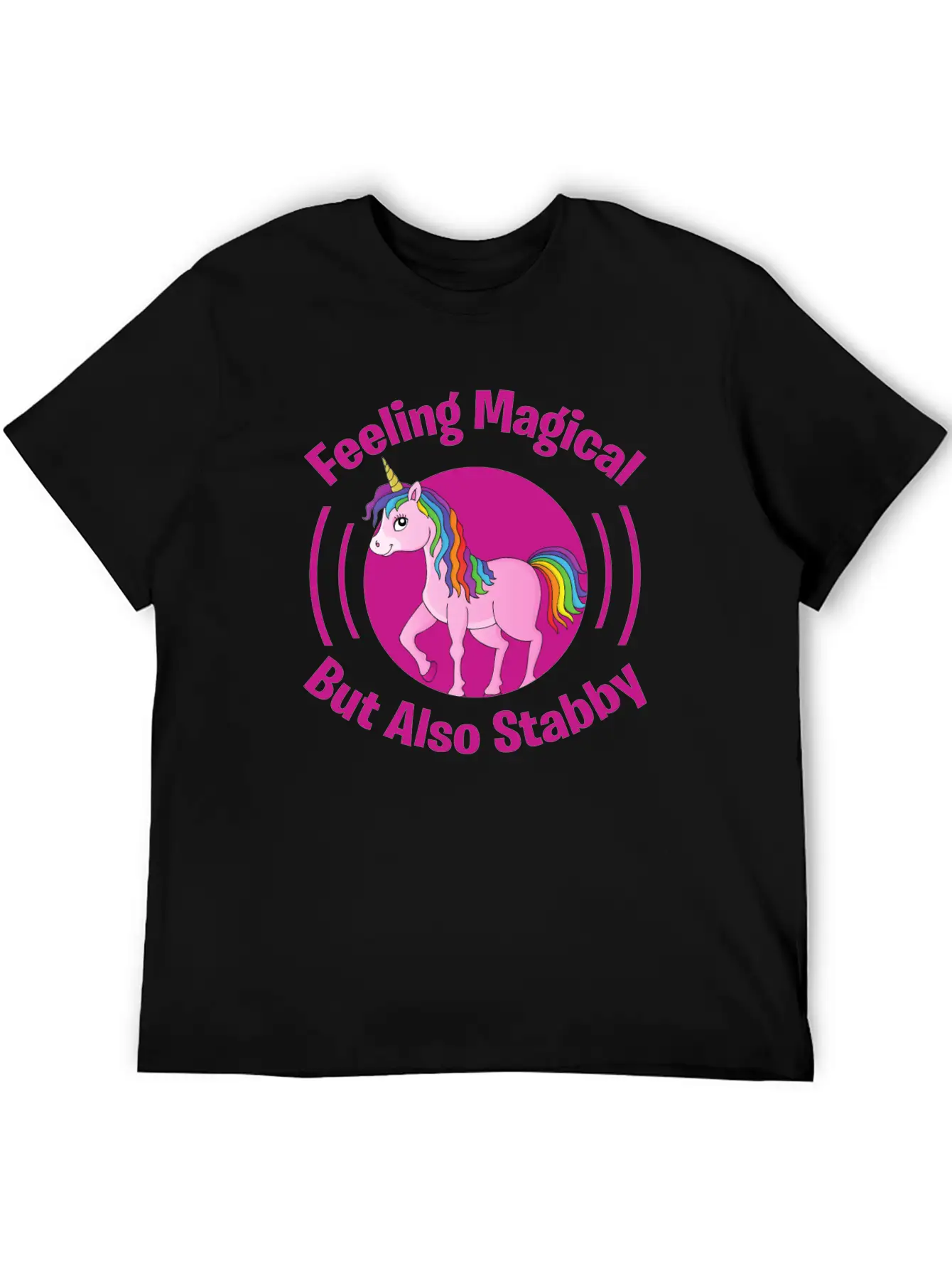 Feeling Magical But Also Stabby Basic Graphic T-Shirt – Daily Comfort In Soft Cotton