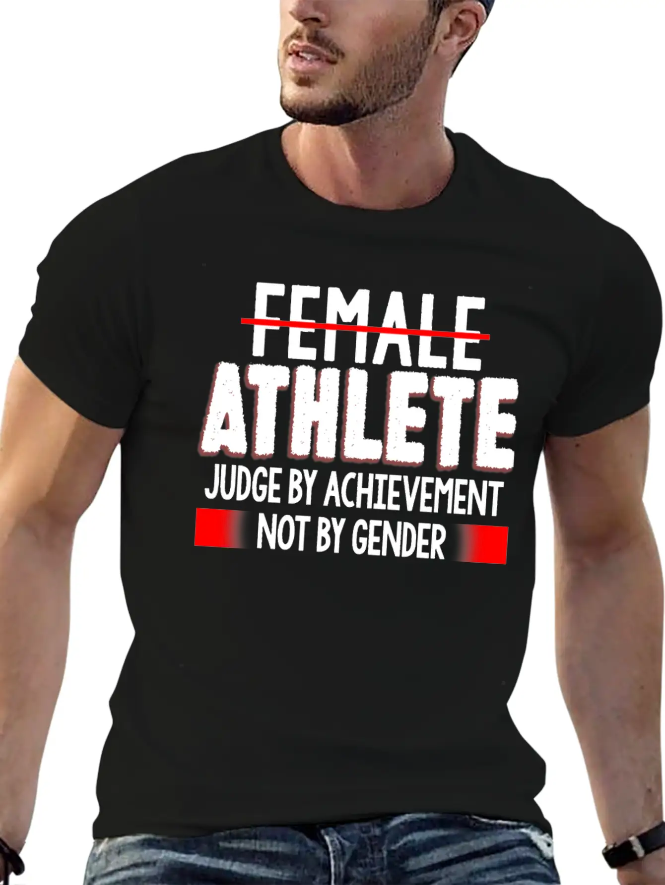 Female Athlete Judge By Achievement Not Gender Comfortable Minimalist Graphic Tee – Summer Style Essential