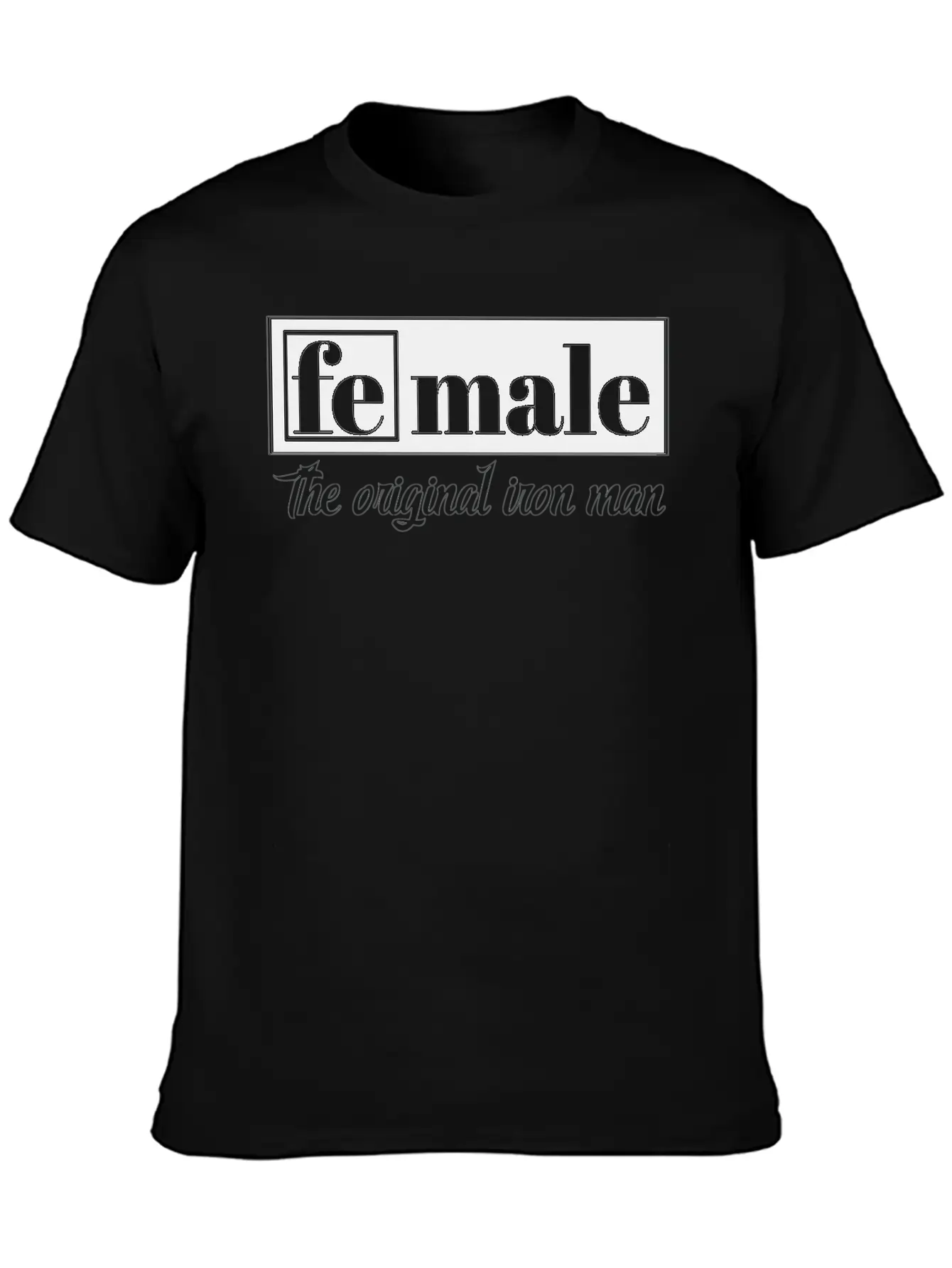 Female The Original Iron Man Unisex Short Sleeve Soft Cotton T-Shirt – Casual Everyday Wear