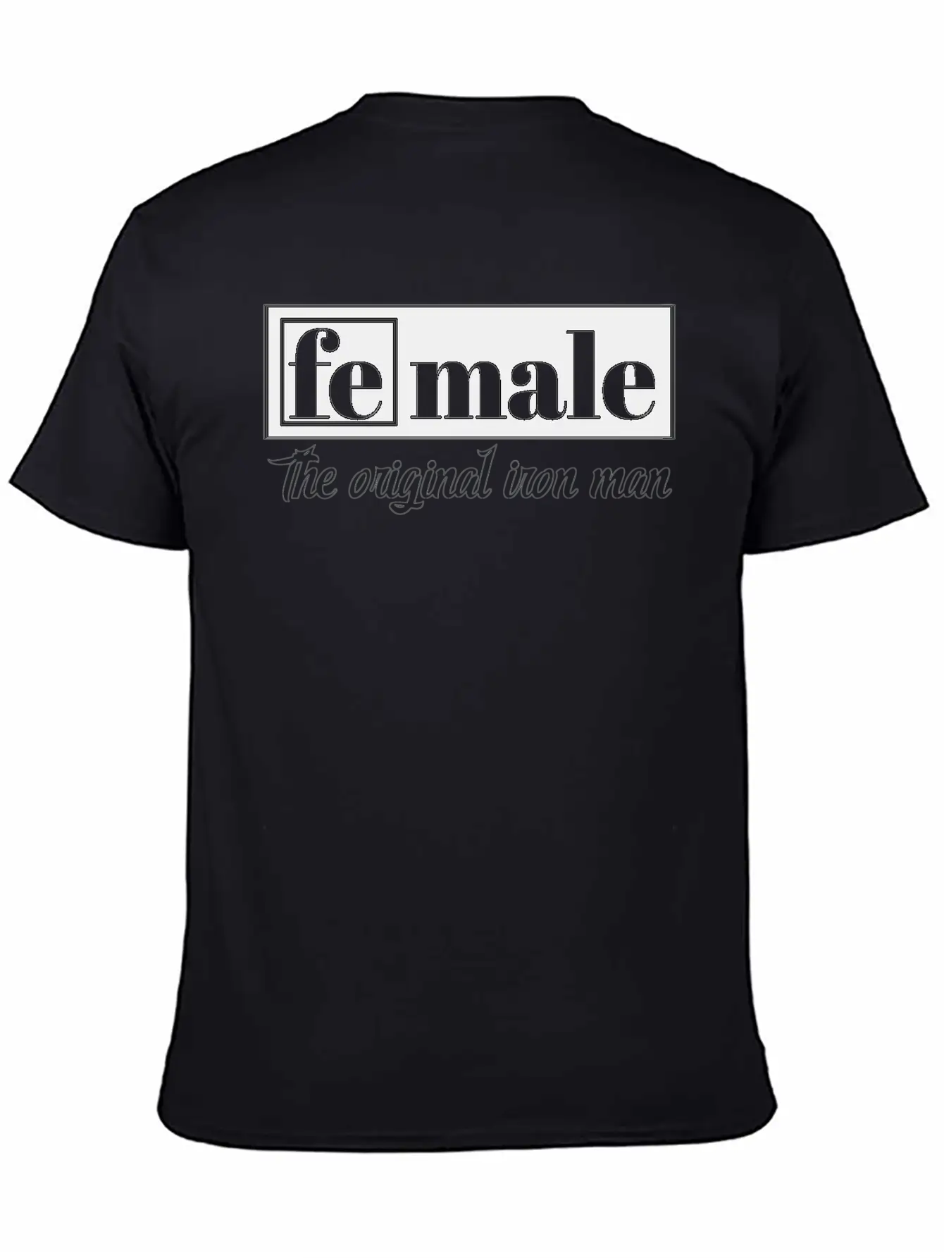 Female The Original Iron Man Unisex Short Sleeve Soft Cotton T-Shirt – Casual Everyday Wear