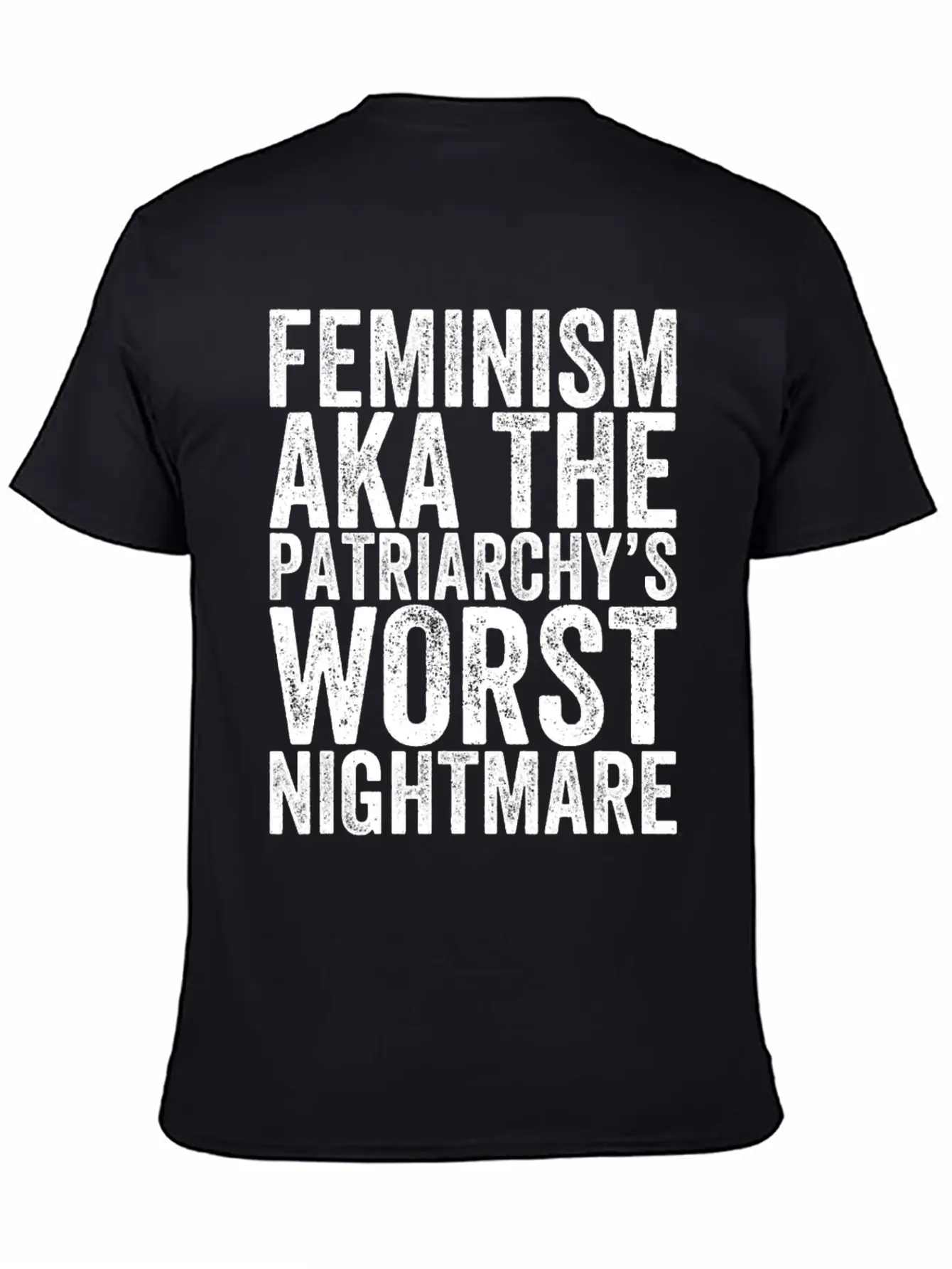 Feminism Aka The Patriarchy S Worst Nightmare Unisex Casual T-Shirt – Clean Design For Daily Comfort