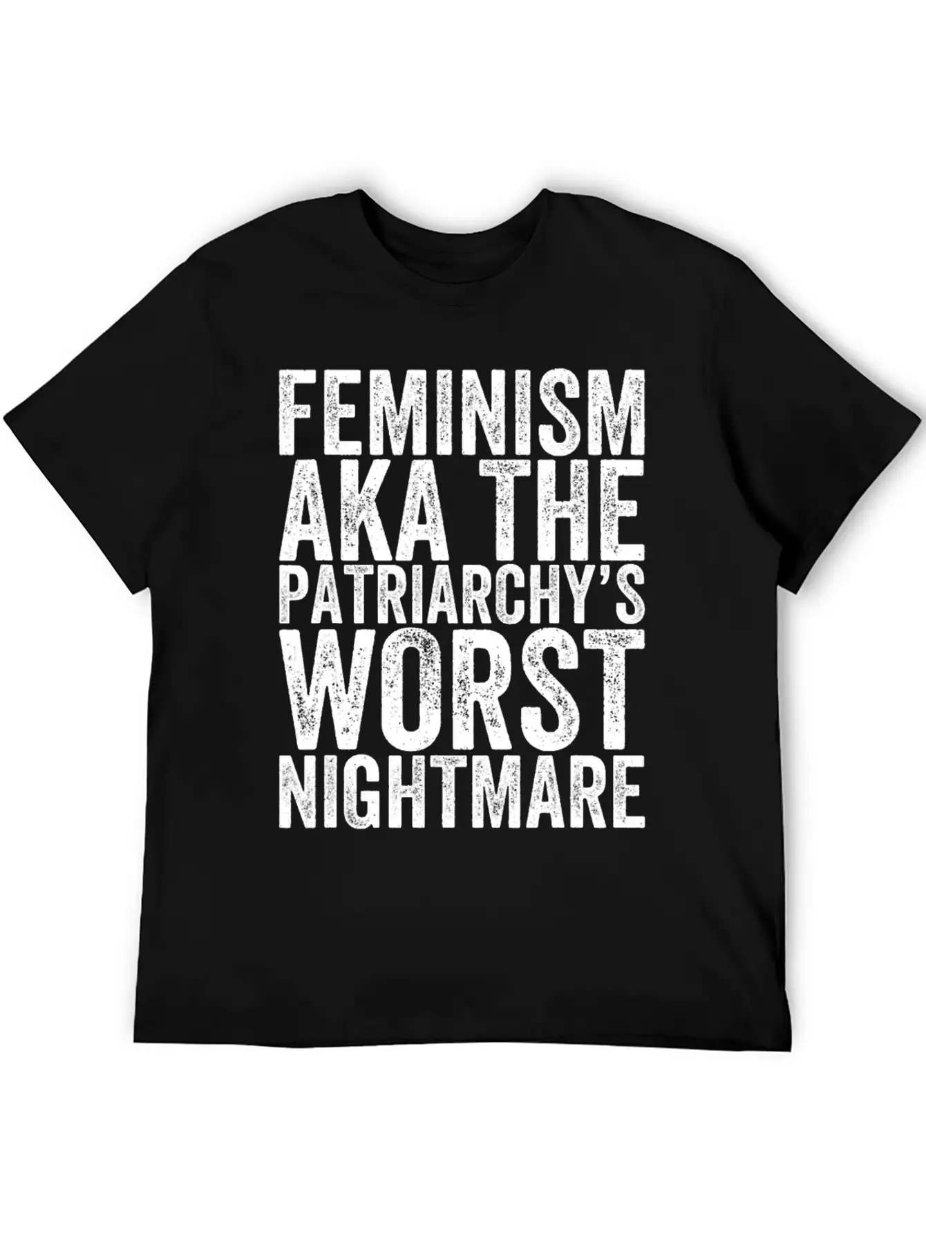 Feminism Aka The Patriarchy S Worst Nightmare Unisex Casual T-Shirt – Clean Design For Daily Comfort