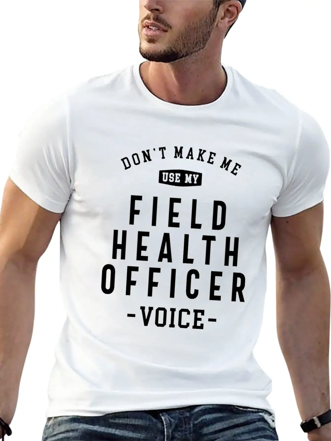 Field Health Officer -Voice Of Authority Basic Graphic T-Shirt – Daily Comfort In Soft Cotton