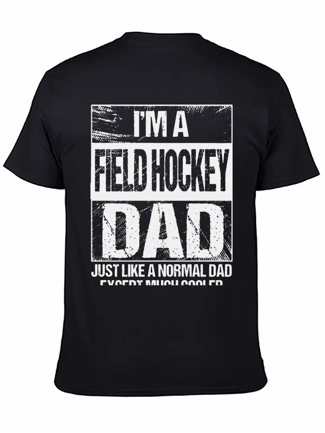 Field Hockey Dad Gift Field Hockey Player Gift Fat Stylish Everyday T-Shirt – Unisex Basic Cotton Tee