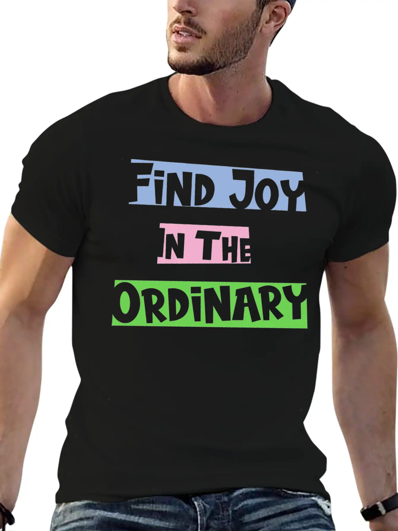 Find Joy In The Ordinary, Inspirational Quote Timeless Short Sleeve Tee – Comfy And Minimalist Design