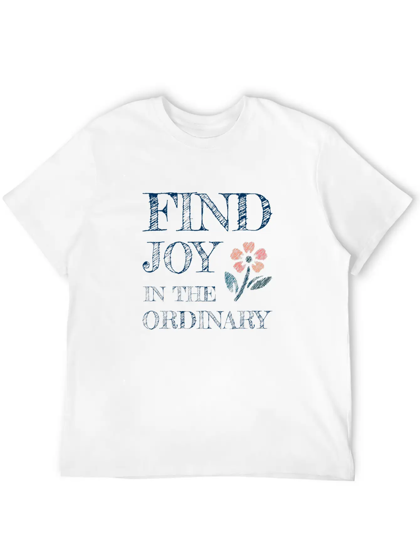 Find Joy In The Ordinary Stylish Everyday T-Shirt – Unisex Basic Cotton Tee