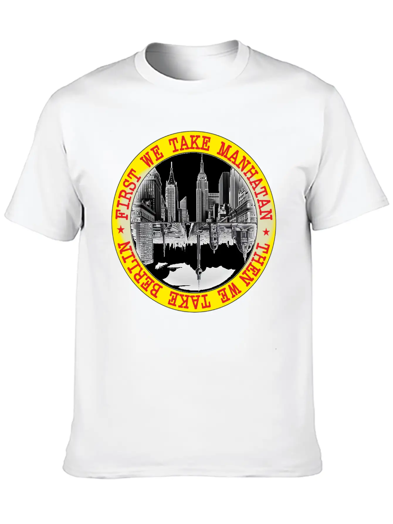 FIRST WE TAKE MANHATAN Comfortable Minimalist Graphic Tee – Summer Style Essential