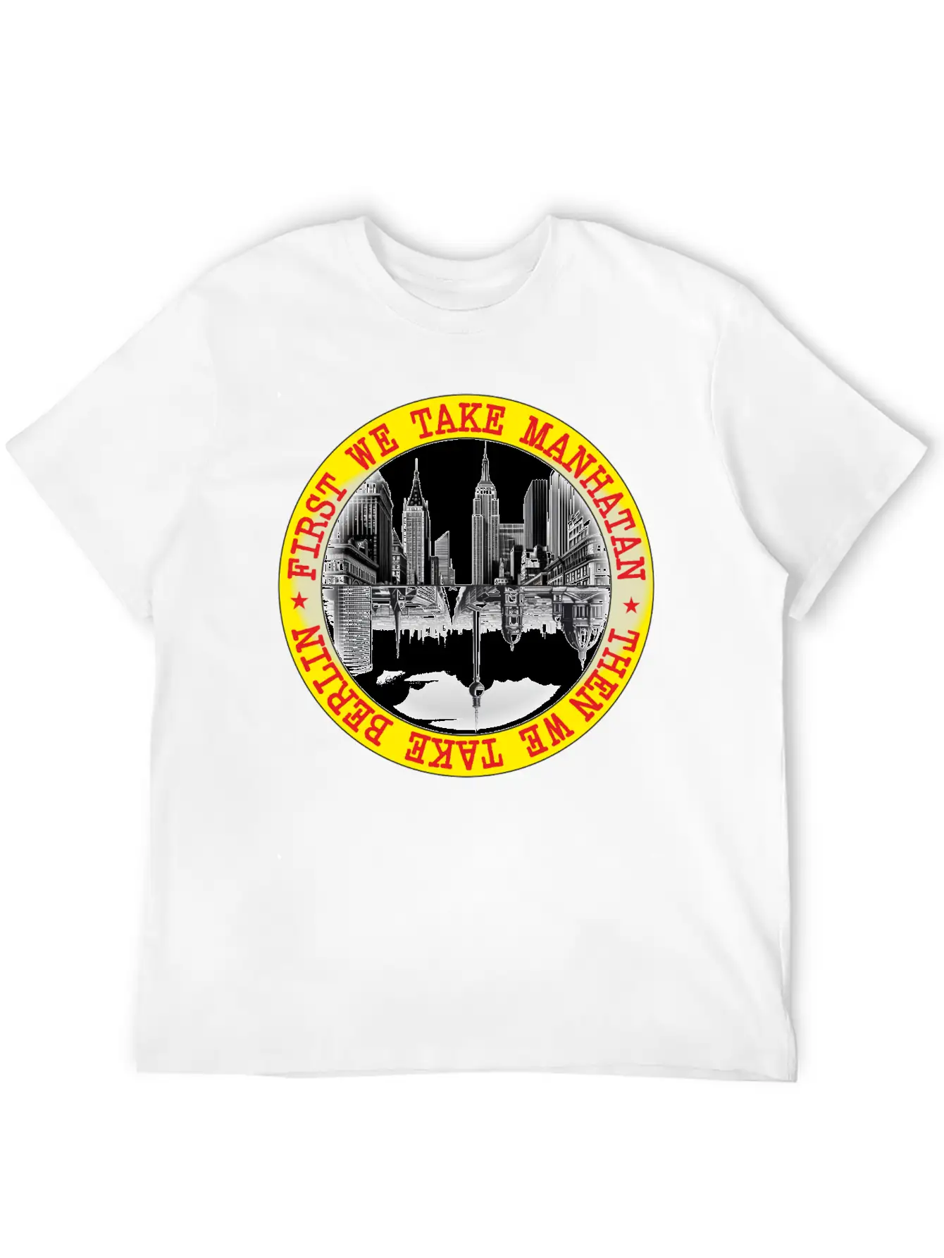 FIRST WE TAKE MANHATAN Comfortable Minimalist Graphic Tee – Summer Style Essential
