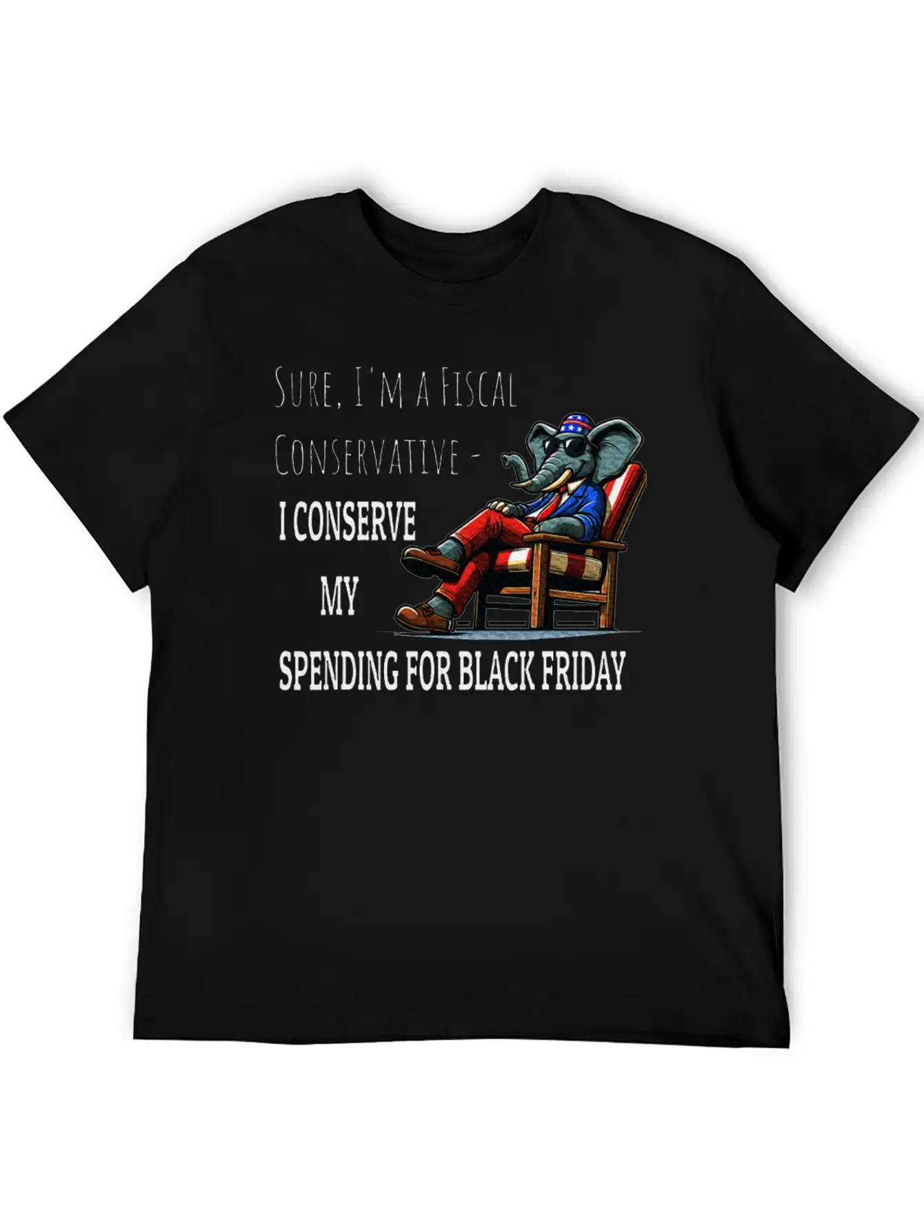 Fiscal Conservative Fun Sarcastic Republican Stylish Everyday T-Shirt – Unisex Basic Cotton Tee