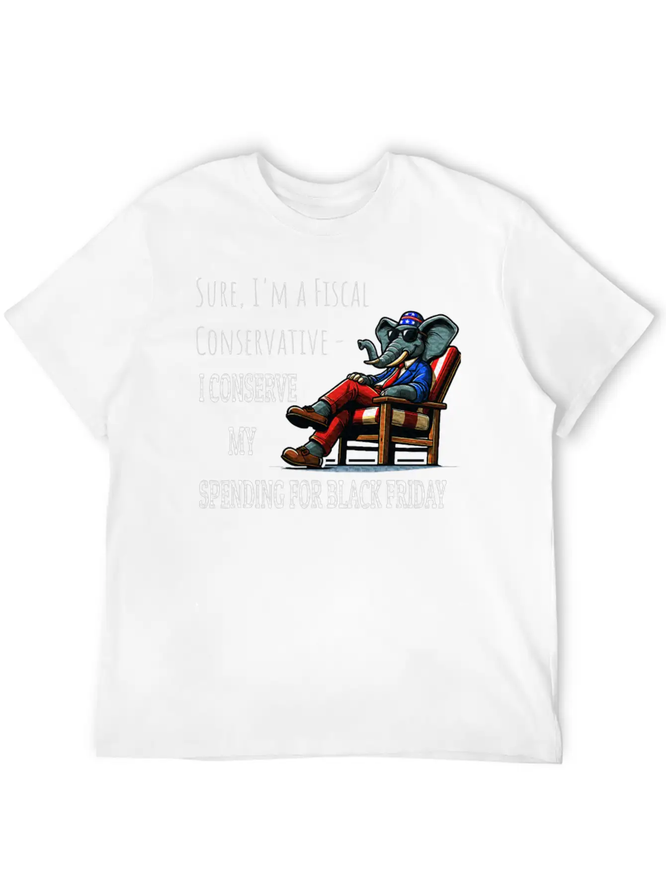 Fiscal Conservative Fun Sarcastic Republican Stylish Everyday T-Shirt – Unisex Basic Cotton Tee