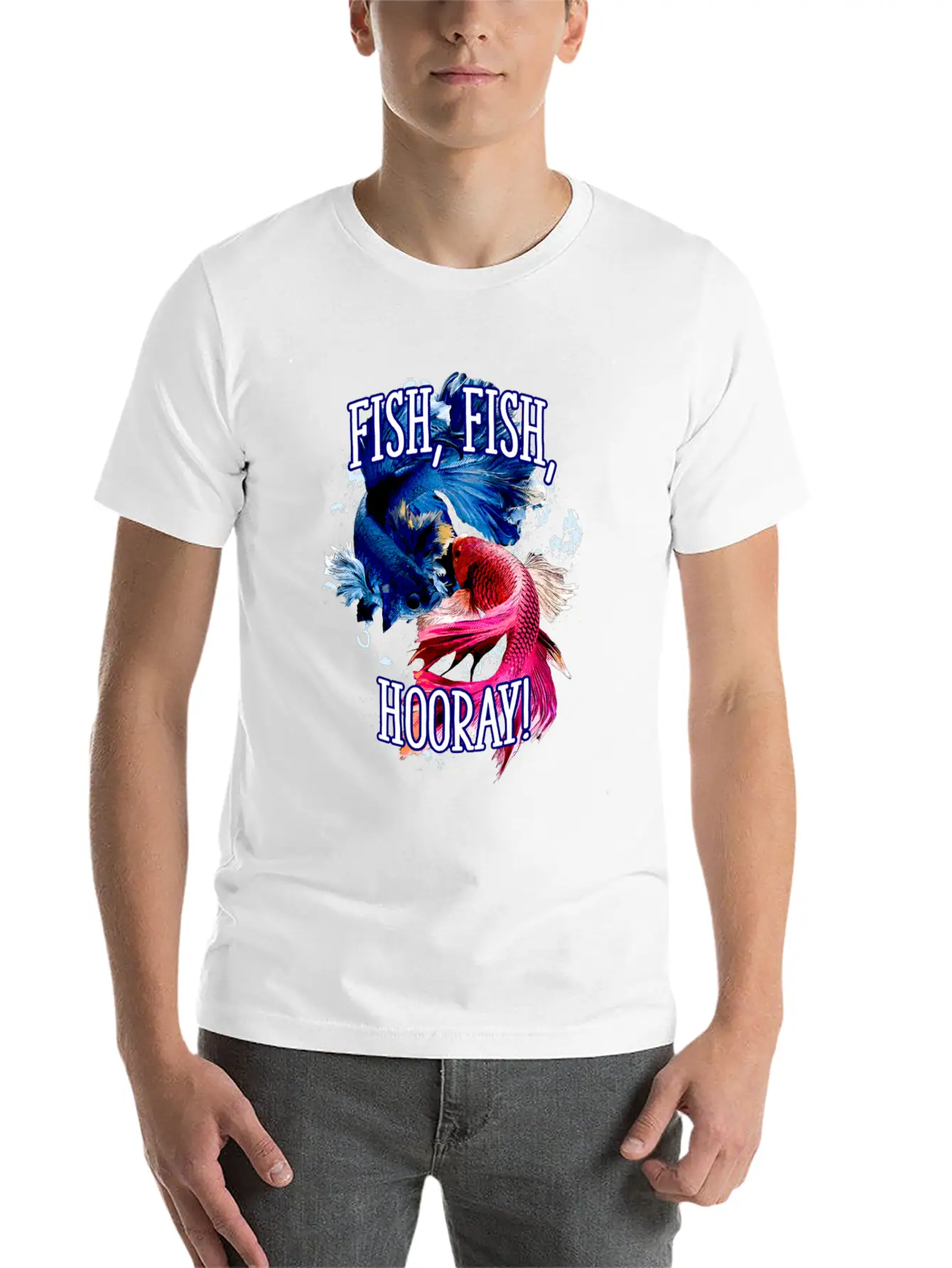 Fish Fish Hooray Happiness Hobby Positive Stylish Everyday T-Shirt – Unisex Basic Cotton Tee