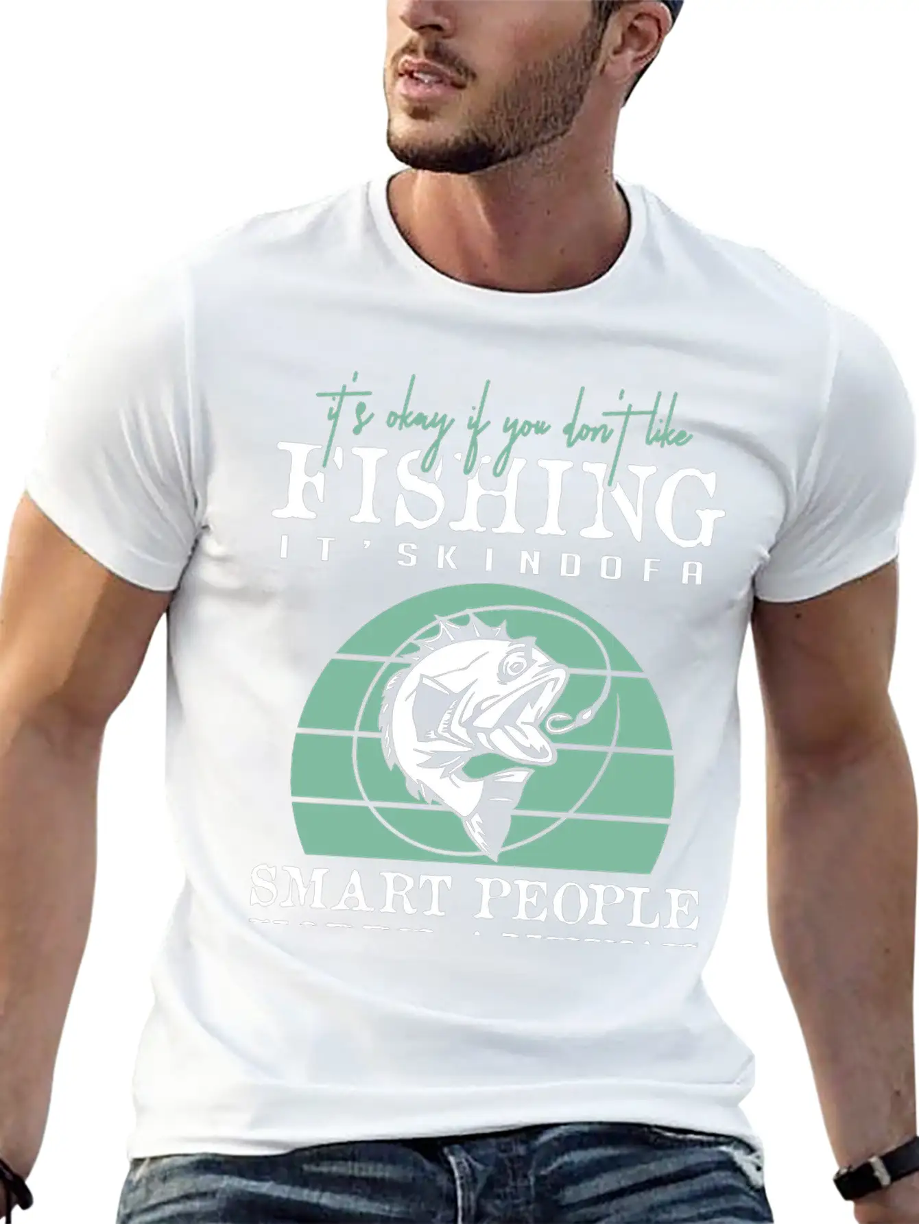 Fishing It's Kind Of A Smart People Unisex Short Sleeve Soft Cotton T-Shirt – Casual Everyday Wear