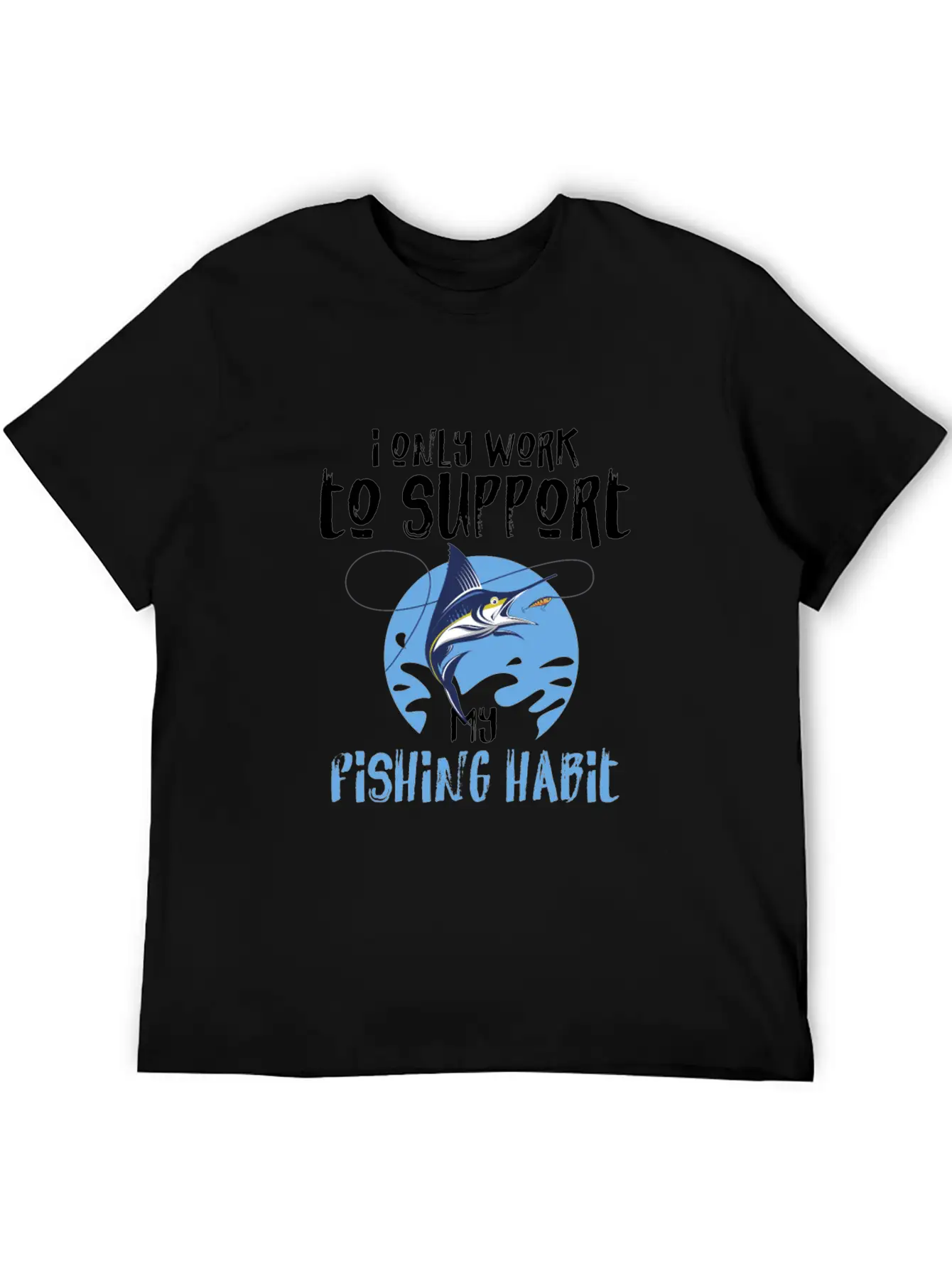 Fishing My Fishing Habit Basic Graphic T-Shirt – Daily Comfort In Soft Cotton