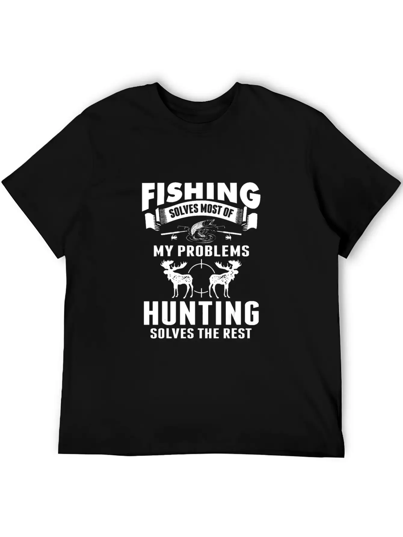 Fishing Solves Most Of My Problems Hunting The Timeless Short Sleeve Tee – Comfy And Minimalist Design