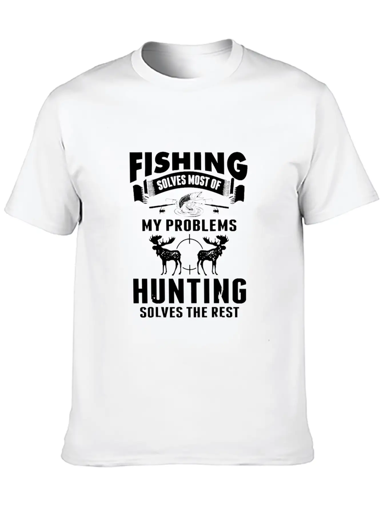 Fishing Solves Most Of My Problems Hunting The Timeless Short Sleeve Tee – Comfy And Minimalist Design