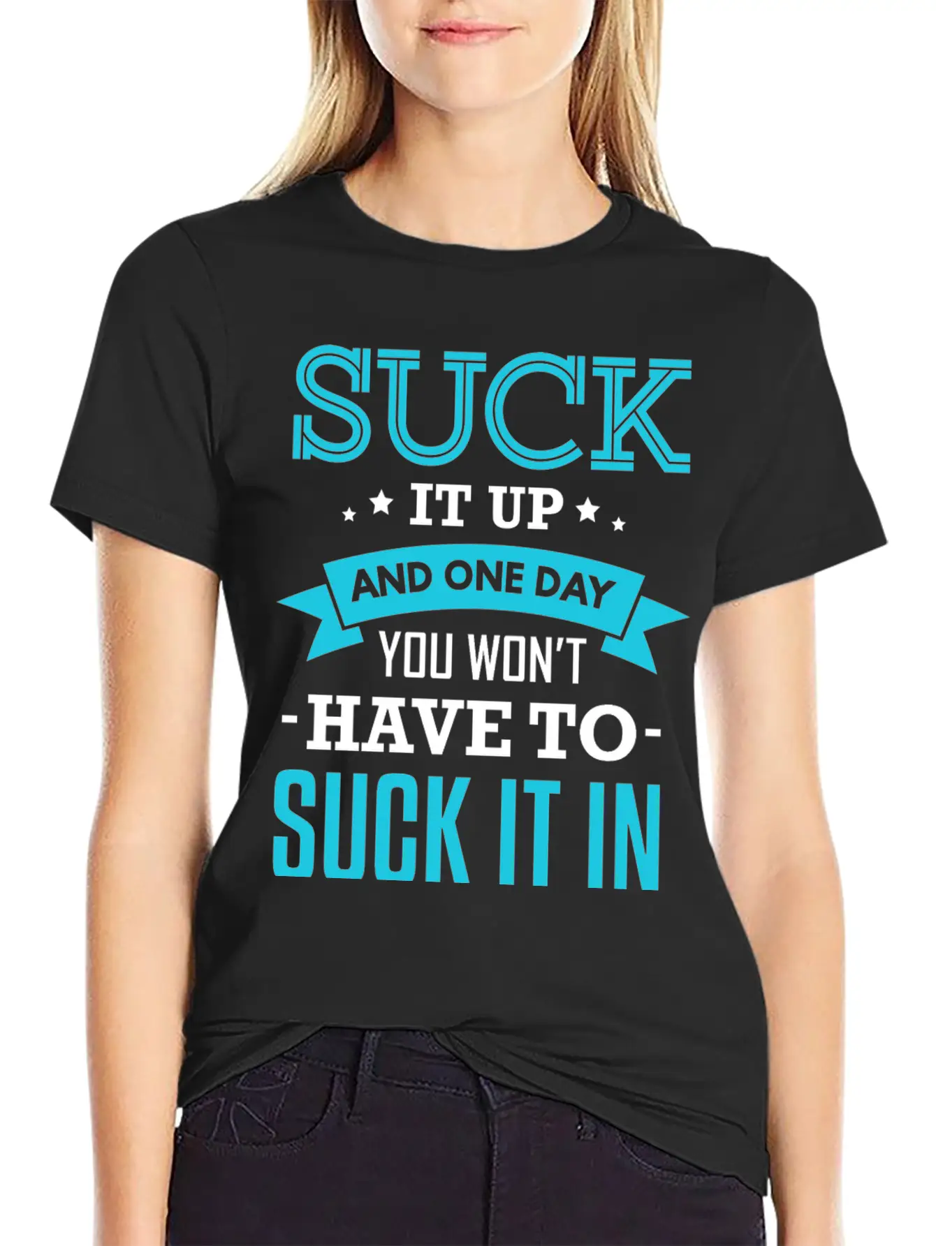 Fitness Suck It Up Stylish Everyday T-Shirt – Unisex Basic Cotton Tee