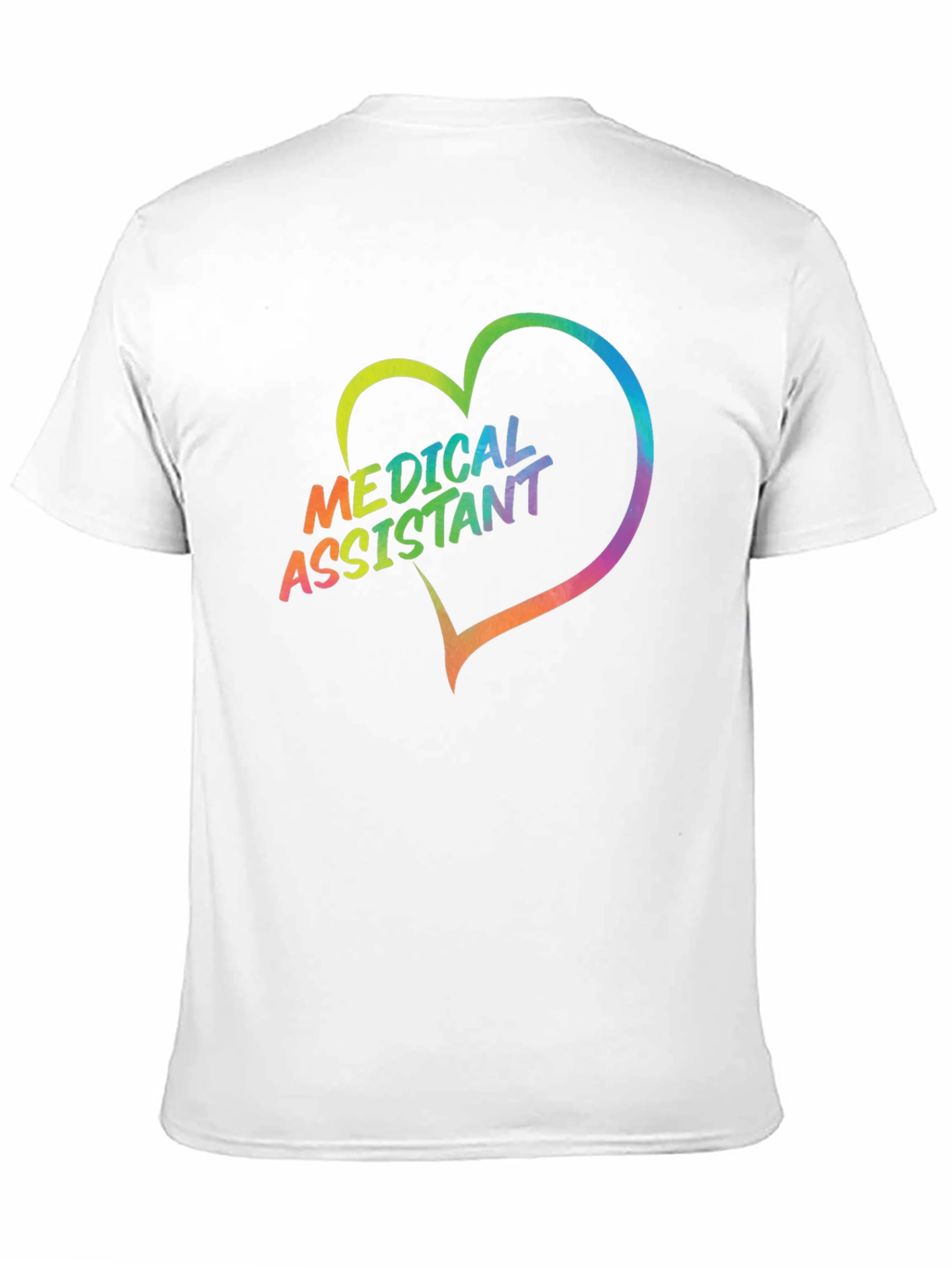 Medical Assistant Heart T-Shirt - Rainbow Graphic Tee