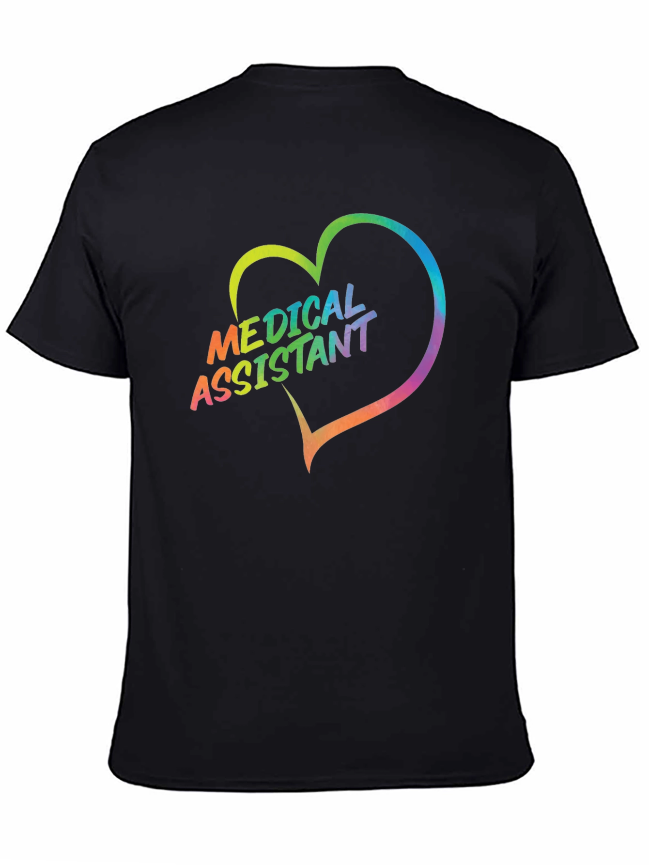 Medical Assistant Heart T-Shirt - Rainbow Graphic Tee