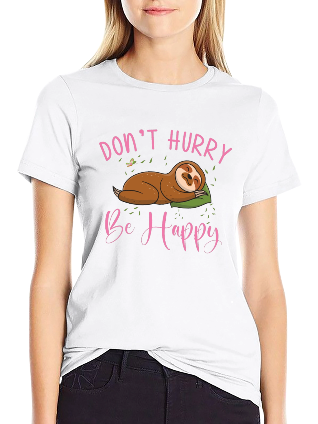 Dont Hurry Be Happy Sloth T-Shirt