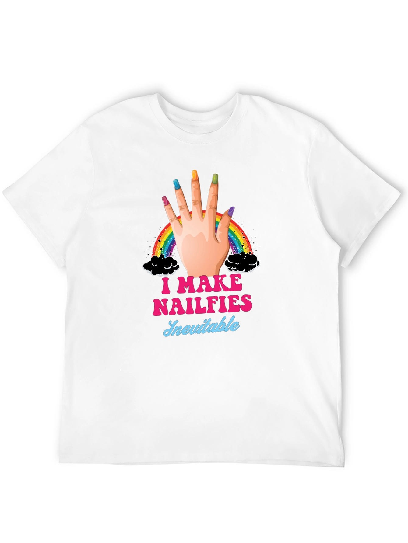 I Make Nailfies Inevitable Black T-Shirt