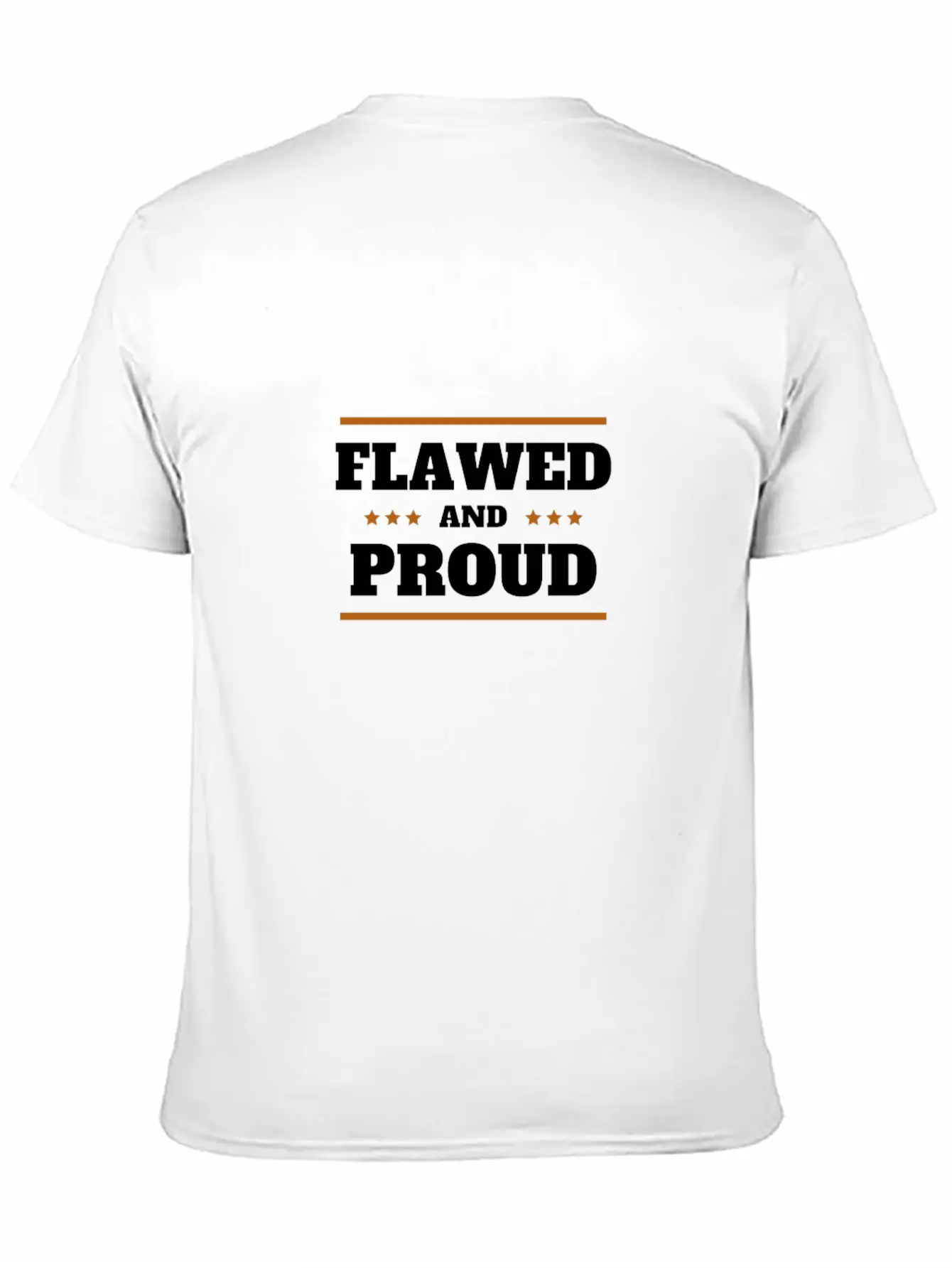 Flawed And Proud Unisex Casual T-Shirt – Clean Design For Daily Comfort