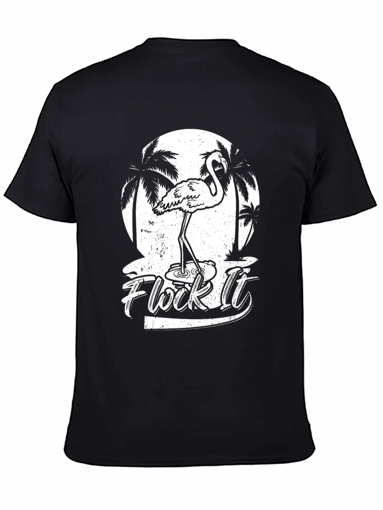 Flock It Flamingo Funny Flamingo Quotes Stylish Everyday T-Shirt – Unisex Basic Cotton Tee