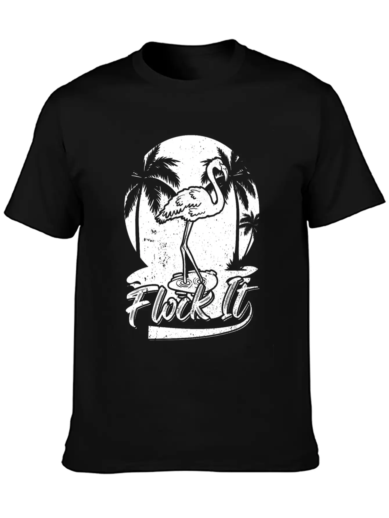 Flock It Flamingo Funny Flamingo Quotes Stylish Everyday T-Shirt – Unisex Basic Cotton Tee