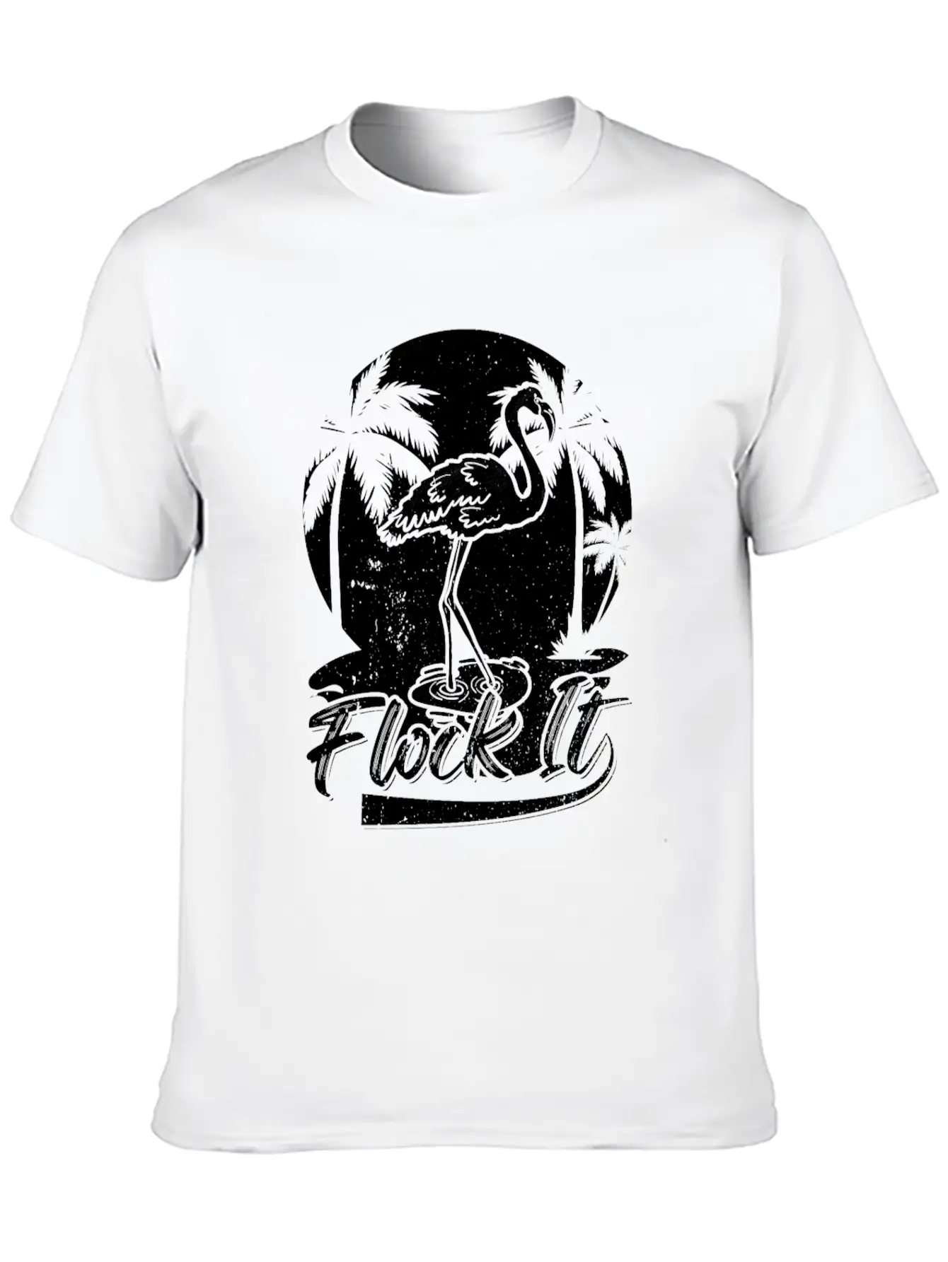 Flock It Flamingo Funny Flamingo Quotes Stylish Everyday T-Shirt – Unisex Basic Cotton Tee
