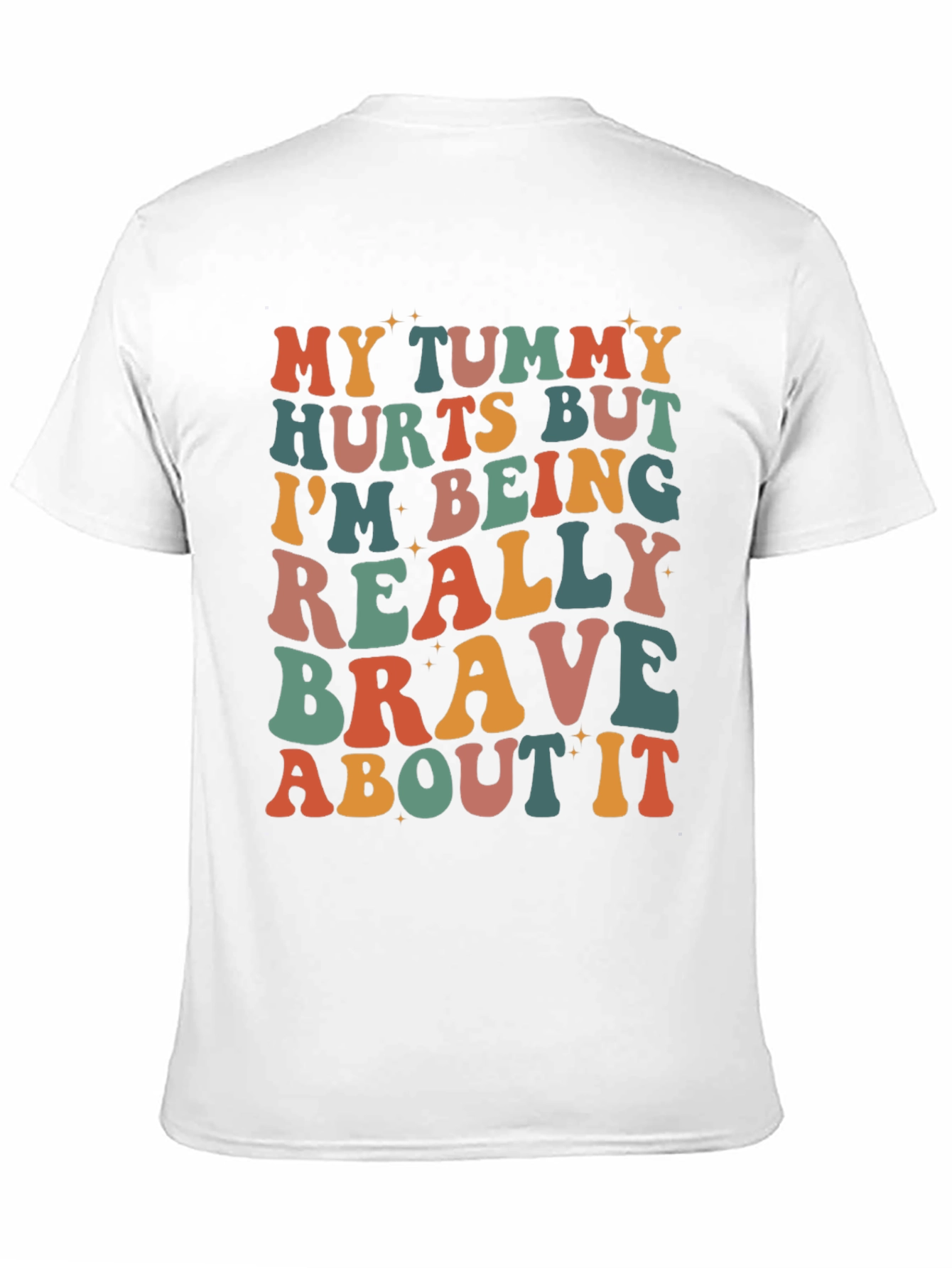 Funny Tummy Hurts Brave Graphic Tee