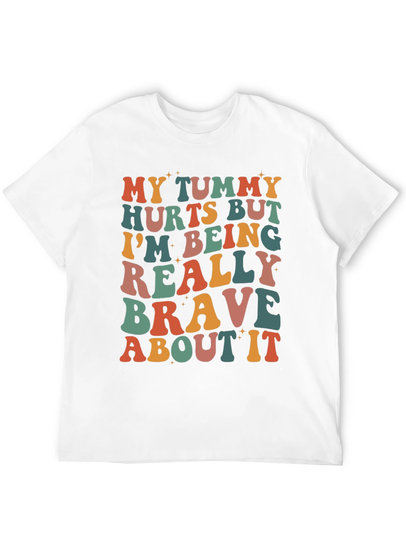 Funny Tummy Hurts Brave Graphic Tee