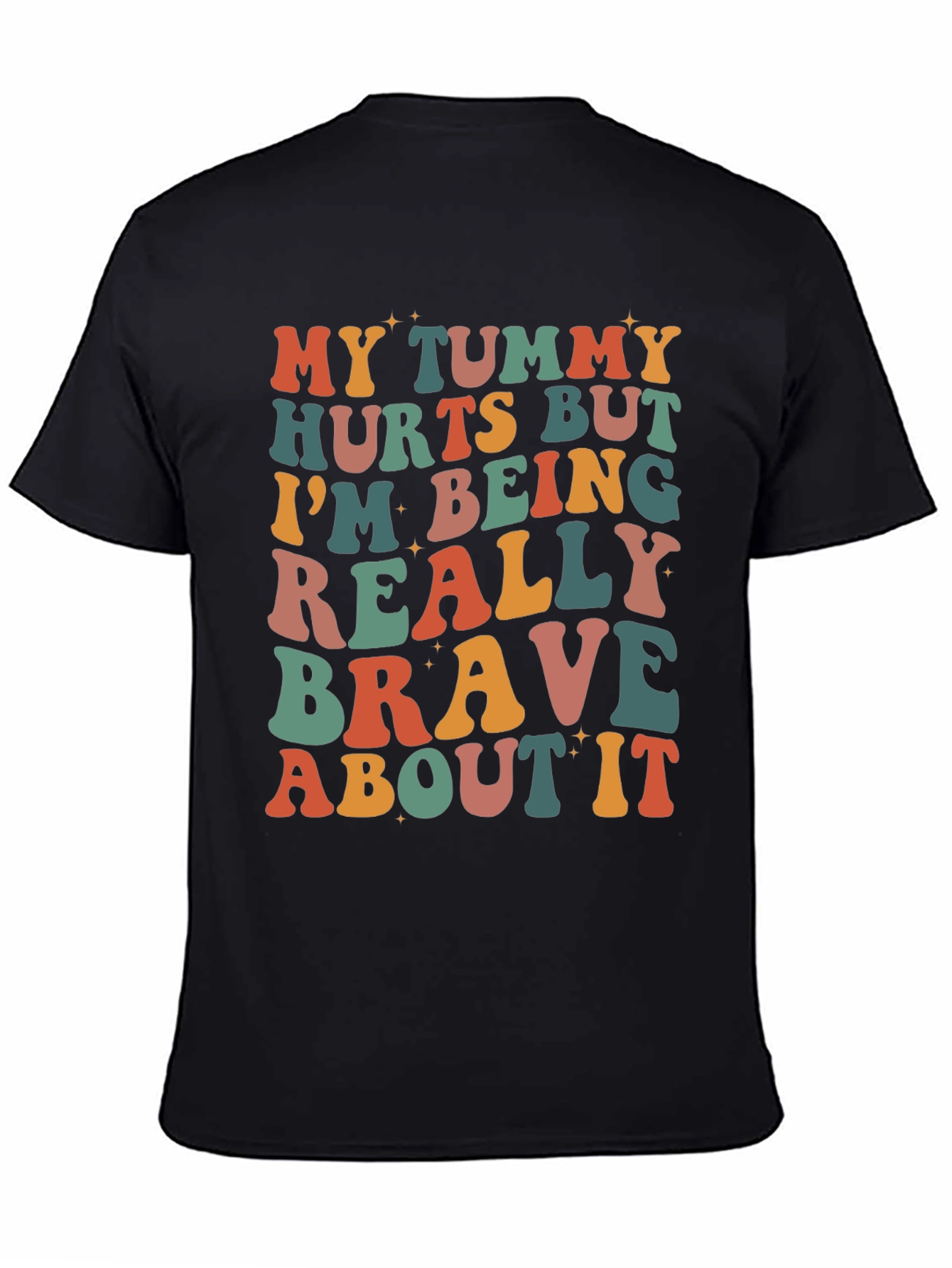 Funny Tummy Hurts Brave Graphic Tee
