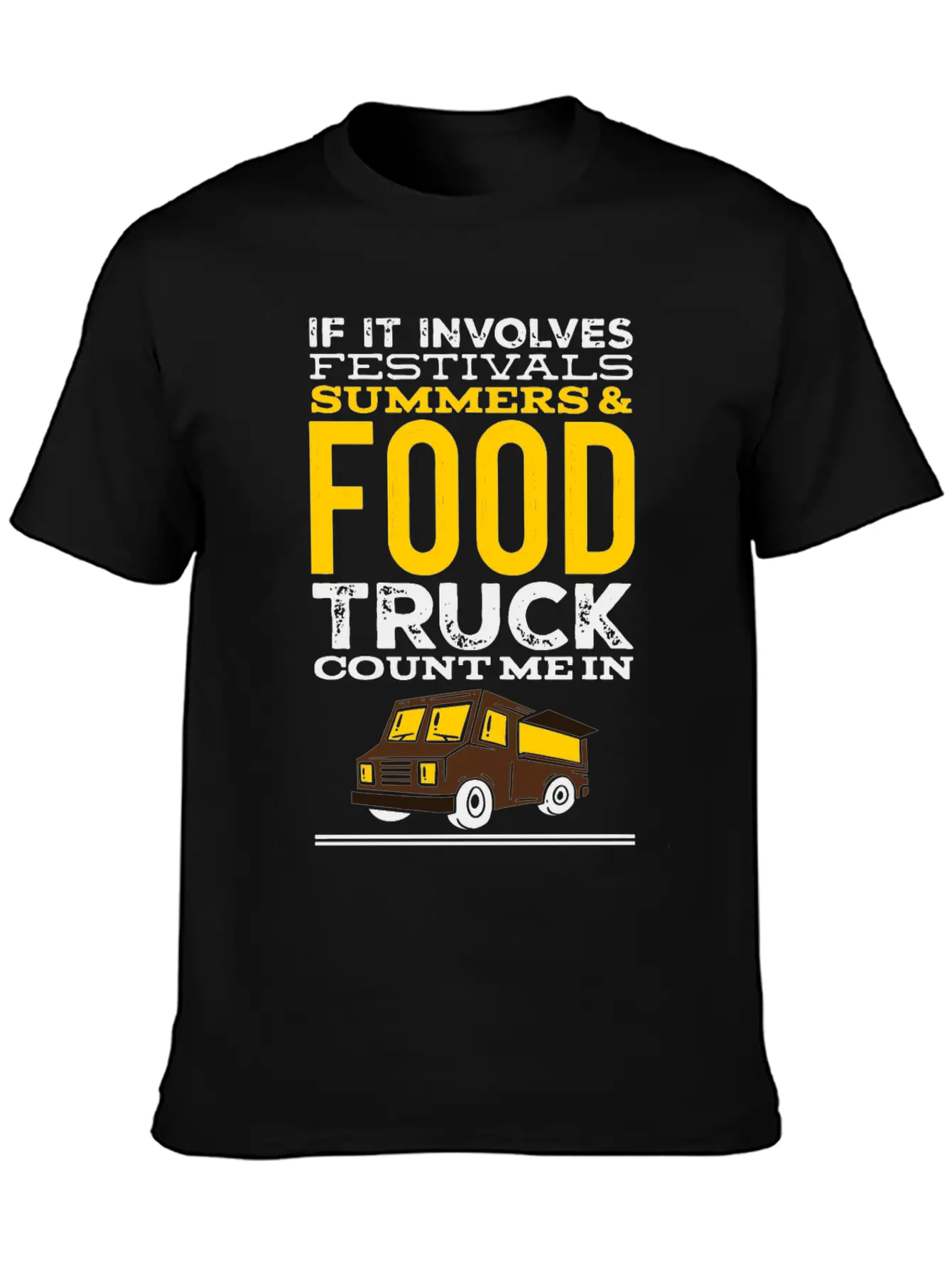 Foodie Food Truck Festivals Summer Food Trailer Unisex Casual T-Shirt – Clean Design For Daily Comfort