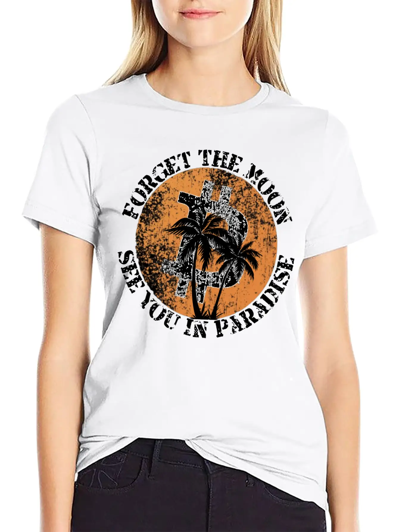Forget The Moon See You In Paradise Crypto Design Stylish Everyday T-Shirt – Unisex Basic Cotton Tee