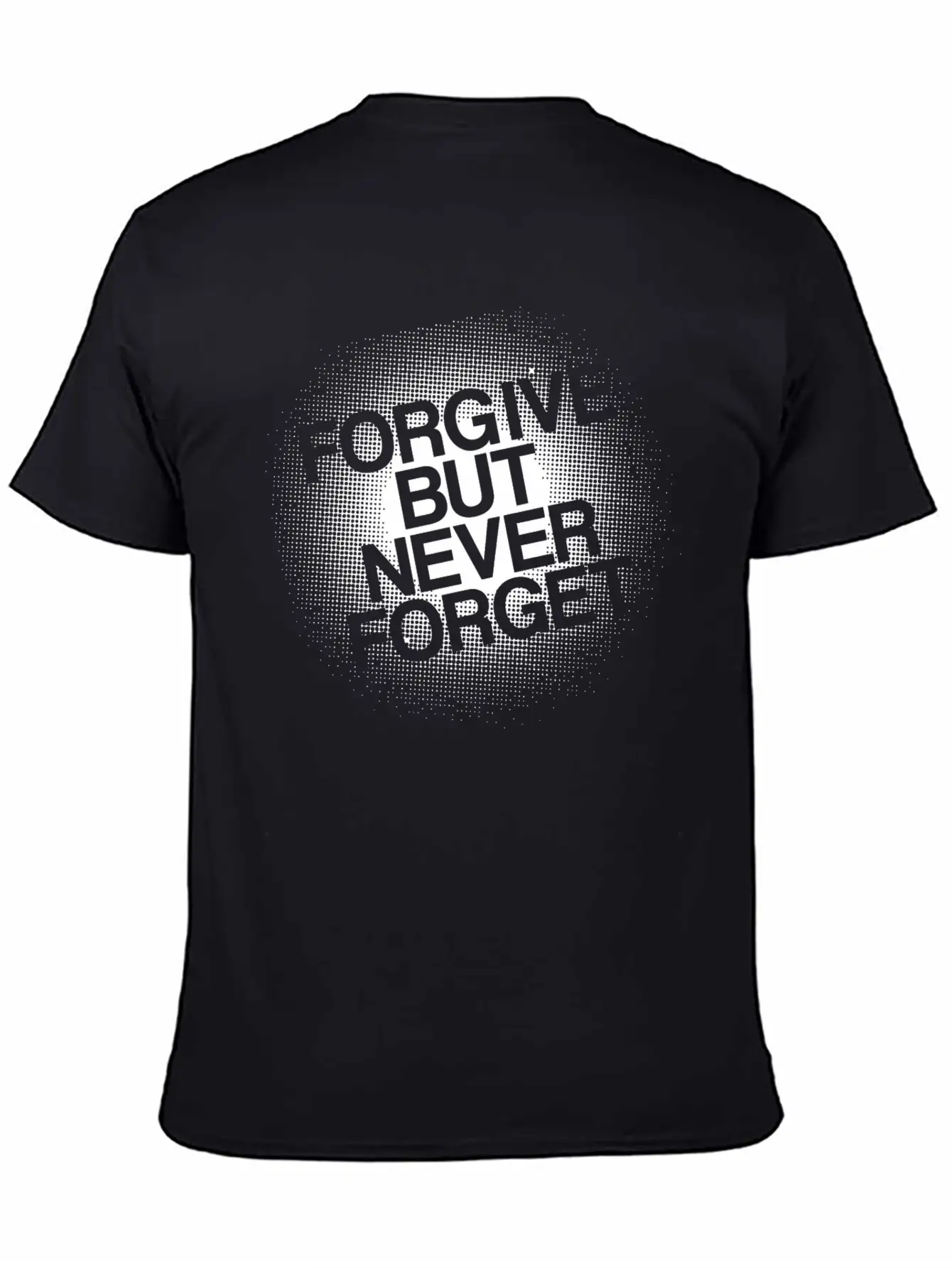 Forgive Unisex Casual T-Shirt – Clean Design For Daily Comfort