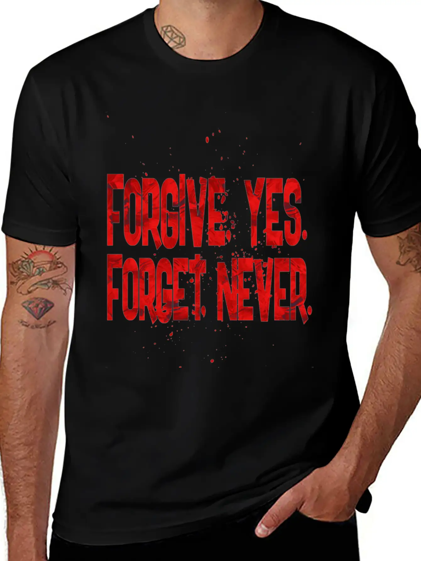 Forgive Yes Forget Never Unisex Short Sleeve Soft Cotton T-Shirt – Casual Everyday Wear