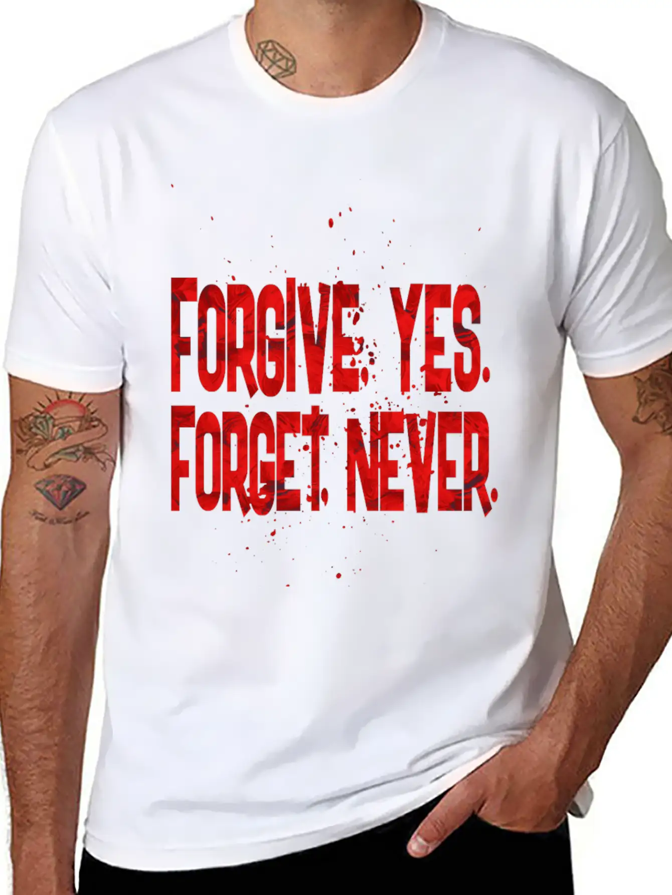 Forgive Yes Forget Never Unisex Short Sleeve Soft Cotton T-Shirt – Casual Everyday Wear