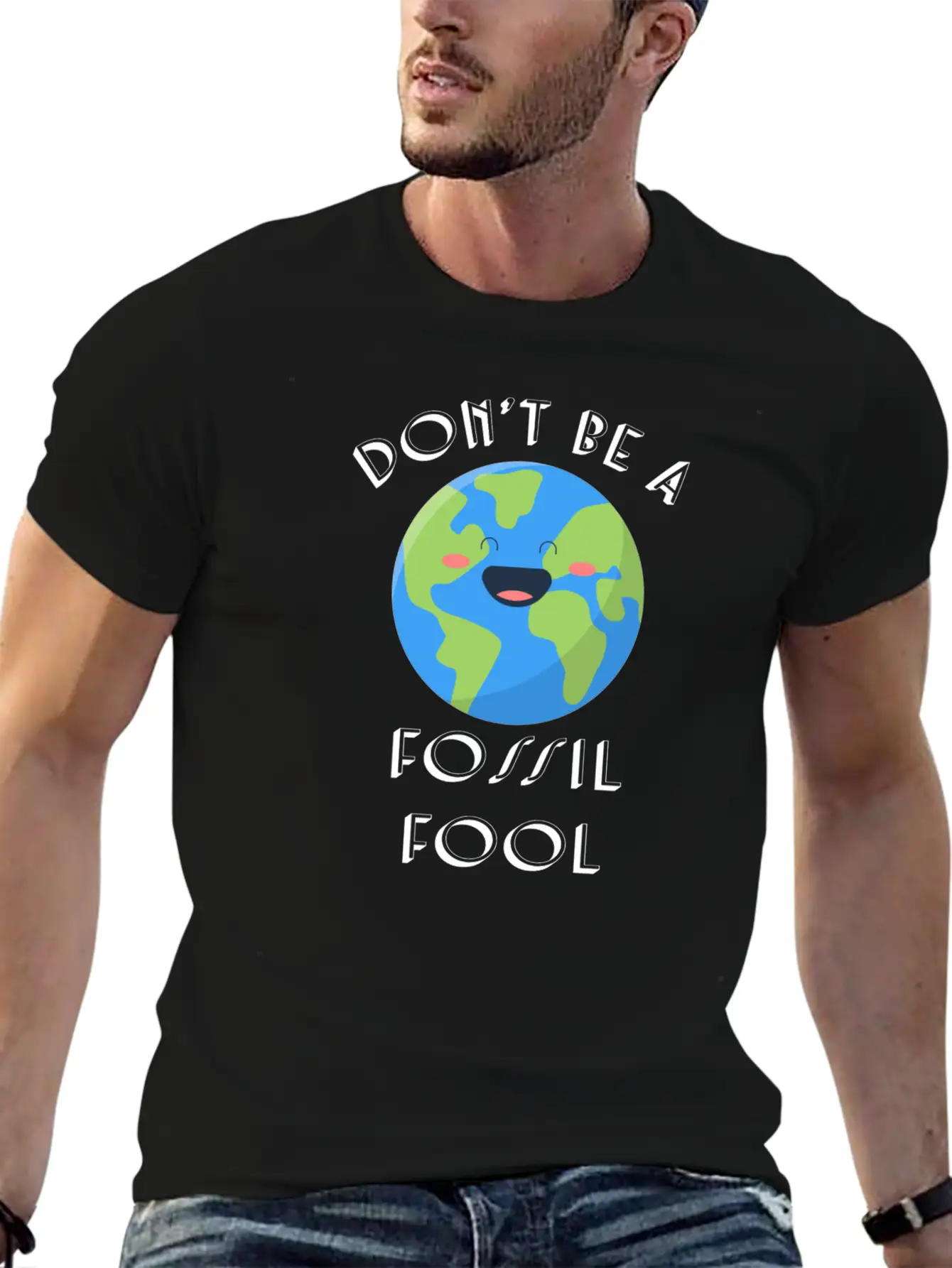 Fossil Fool Gift Ecology Saying Climate Change Stylish Everyday T-Shirt – Unisex Basic Cotton Tee