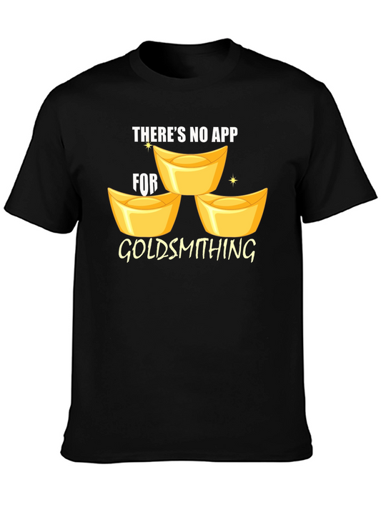 Goldsmithing No App T-Shirt