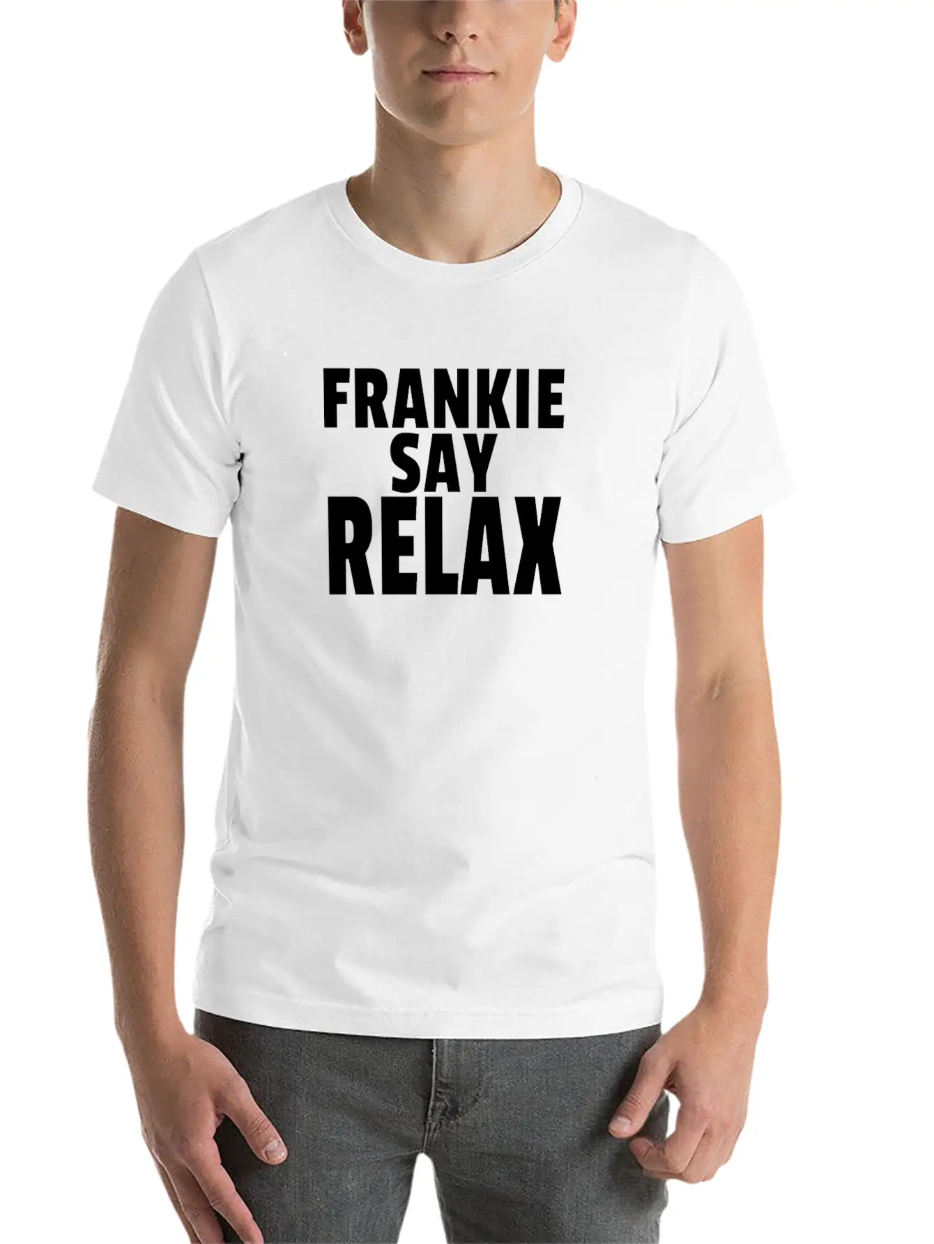 FRANKIE SAY RELAX Stylish Everyday T-Shirt – Unisex Basic Cotton Tee