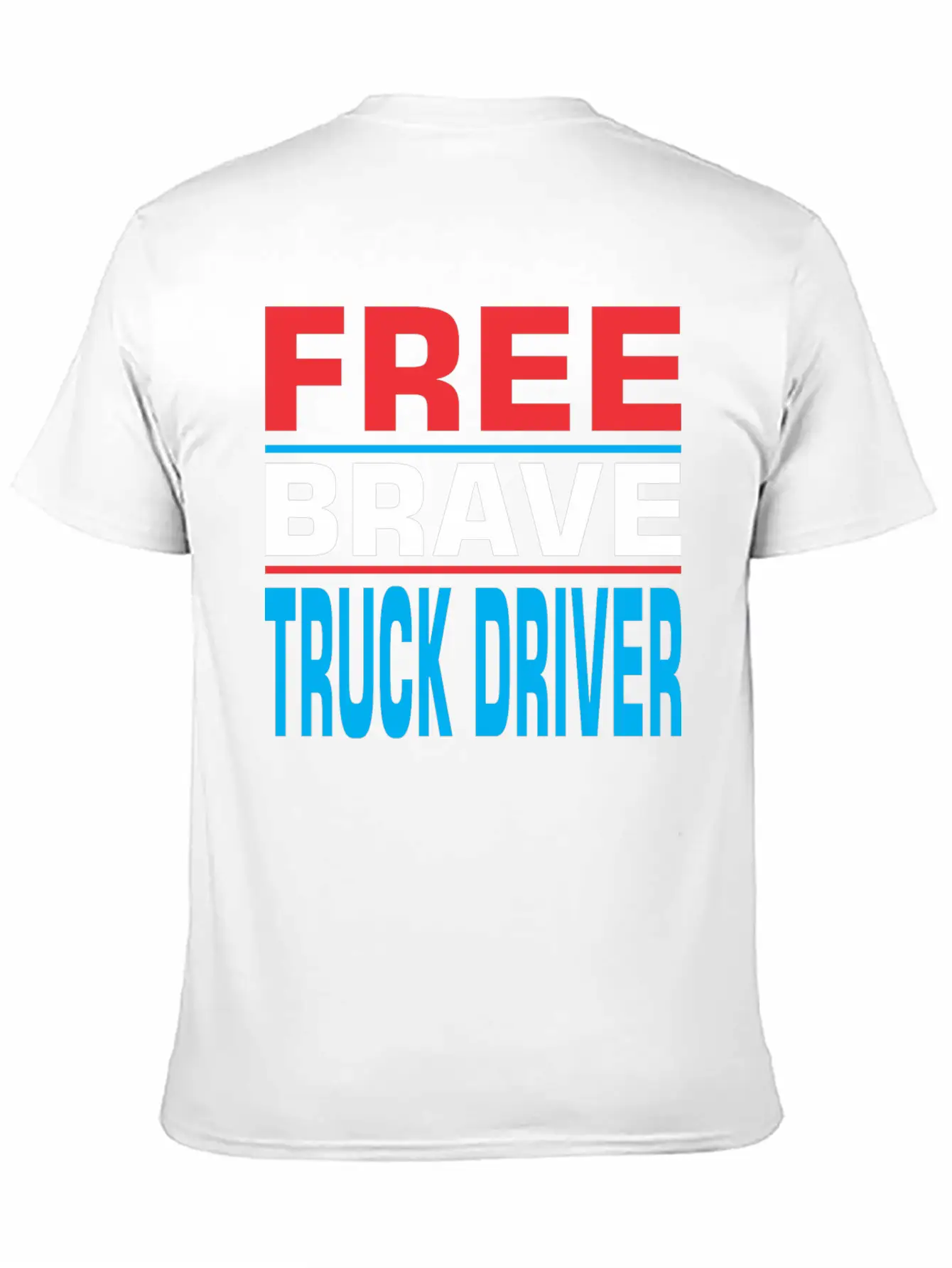 Free Brave Truck Driver Comfortable Minimalist Graphic Tee – Summer Style Essential