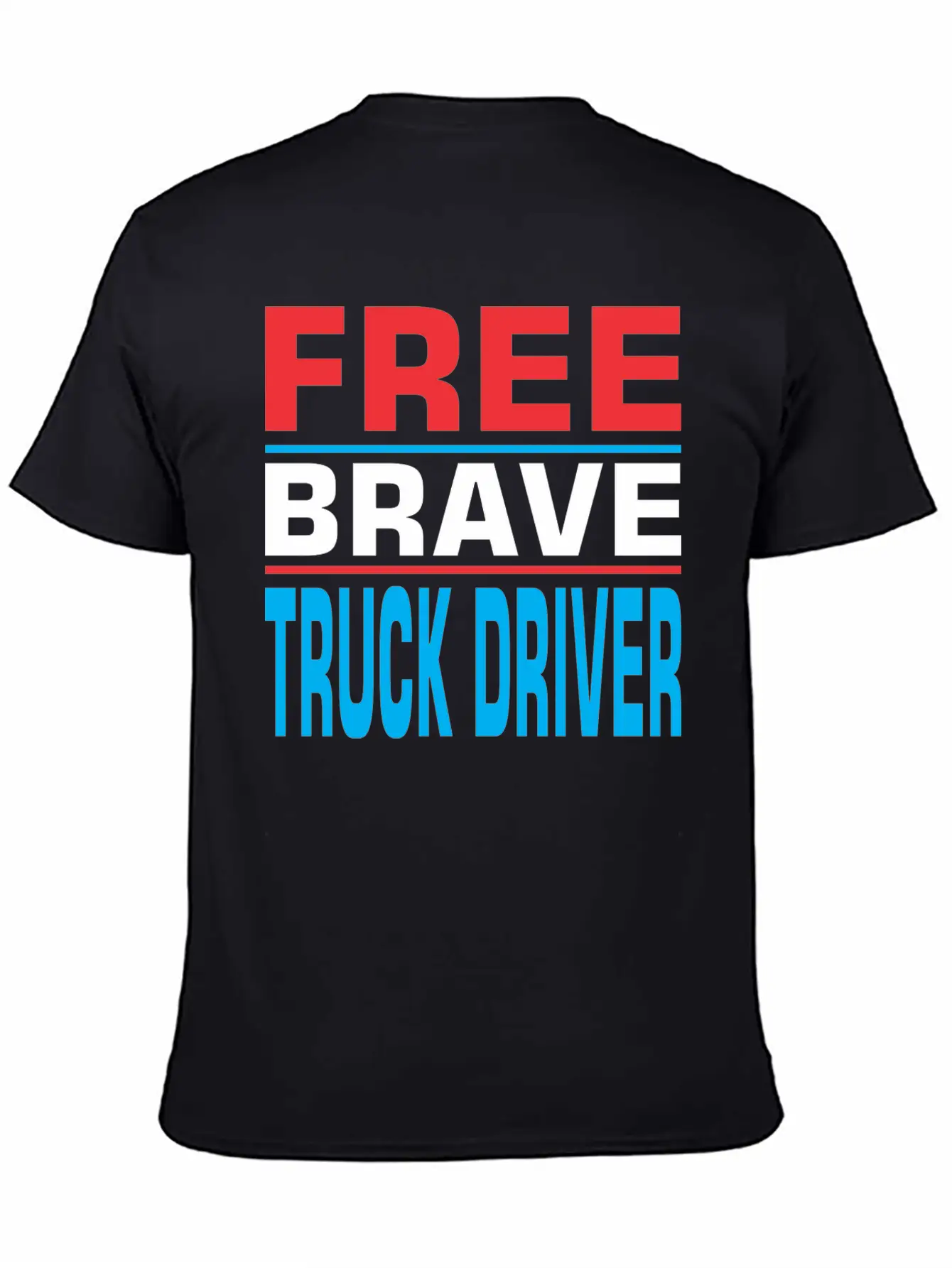 Free Brave Truck Driver Comfortable Minimalist Graphic Tee – Summer Style Essential