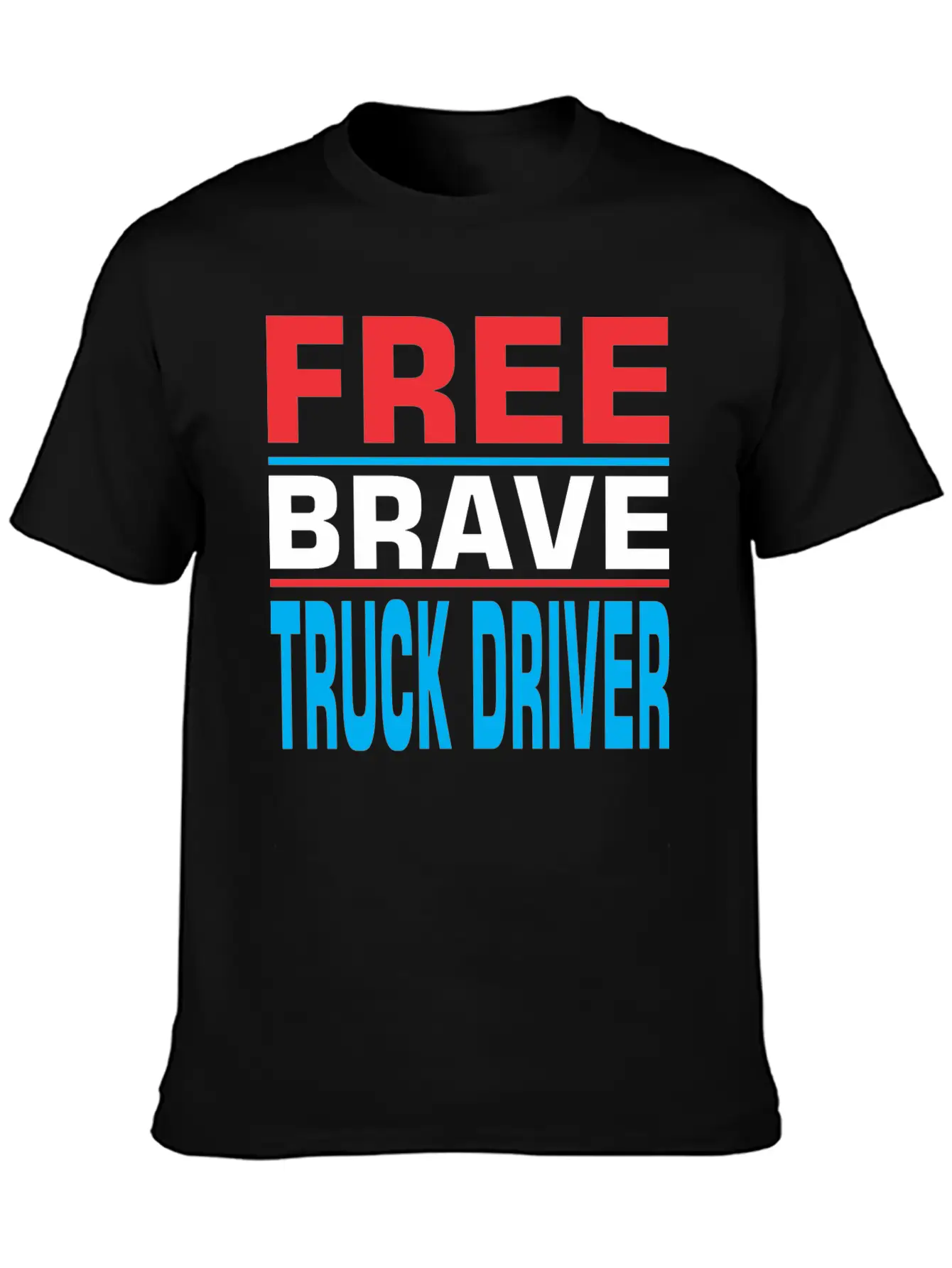 Free Brave Truck Driver Comfortable Minimalist Graphic Tee – Summer Style Essential