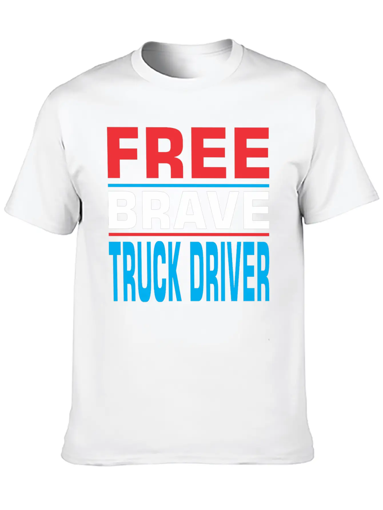 Free Brave Truck Driver Comfortable Minimalist Graphic Tee – Summer Style Essential