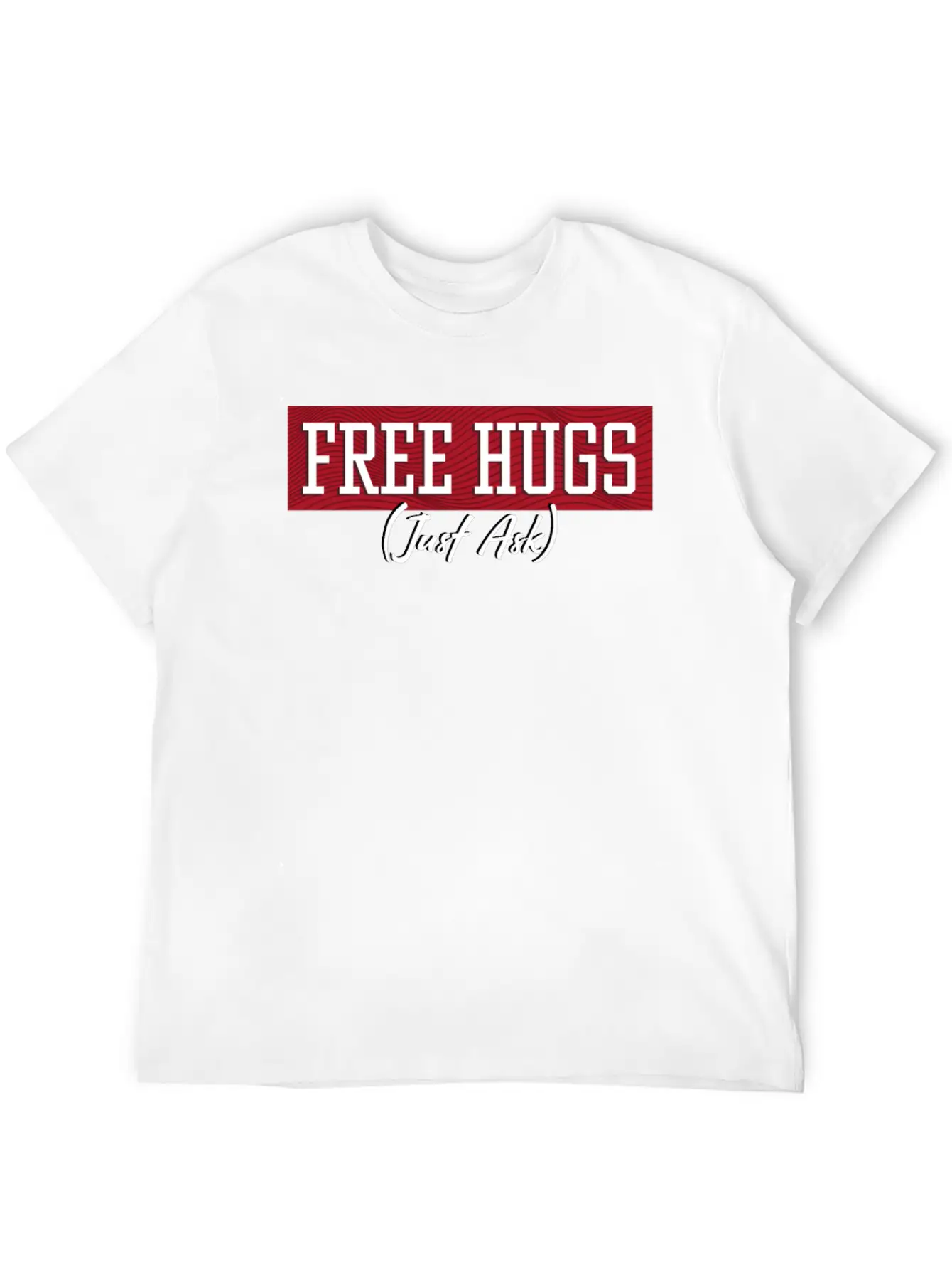 Free Hugs Just Ask Essential Unisex Summer Tee – Soft Cotton Casual Fit