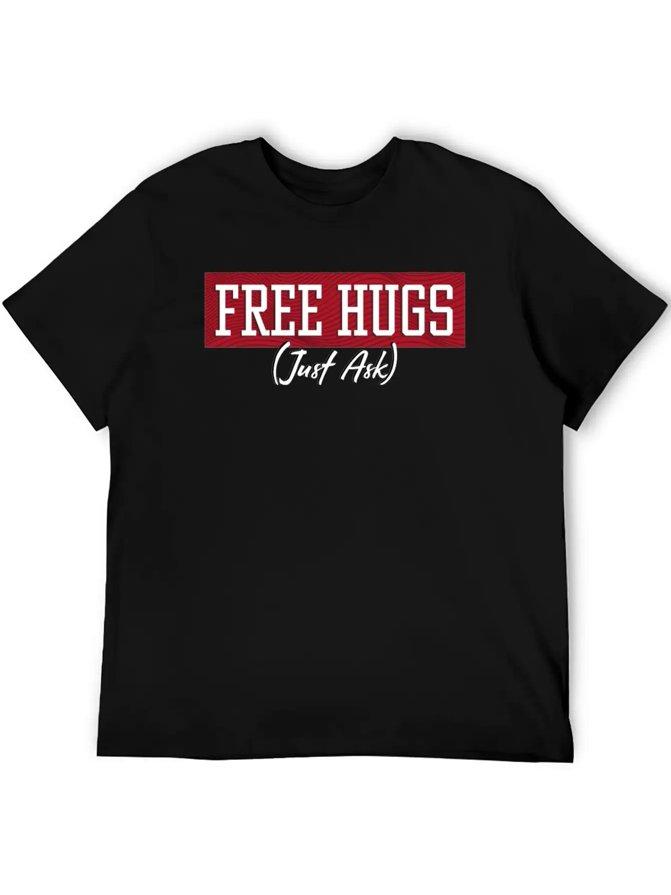 Free Hugs Just Ask Essential Unisex Summer Tee – Soft Cotton Casual Fit