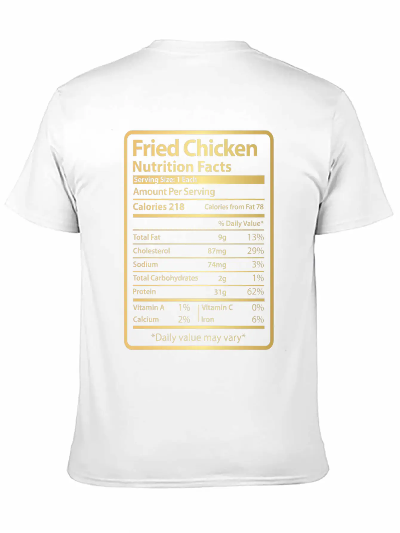 Fried Chicken Funny Nutrition Facts Unisex Short Sleeve Soft Cotton T-Shirt – Casual Everyday Wear