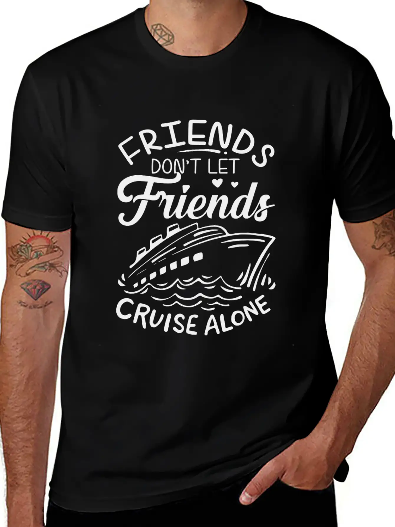 Friends Don't Let Friends Cruise Alone Cruise Ship Unisex Short Sleeve Soft Cotton T-Shirt – Casual Everyday Wear